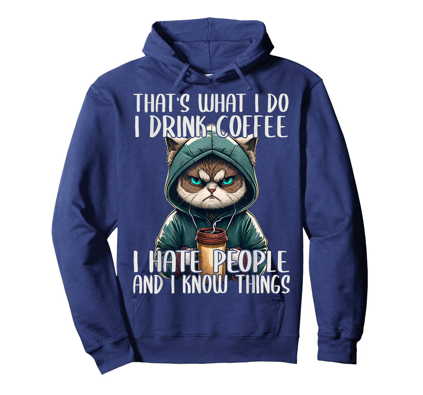 That's What I Do I Drink Coffee I Hate People, Cat Grumpy T-Shirt