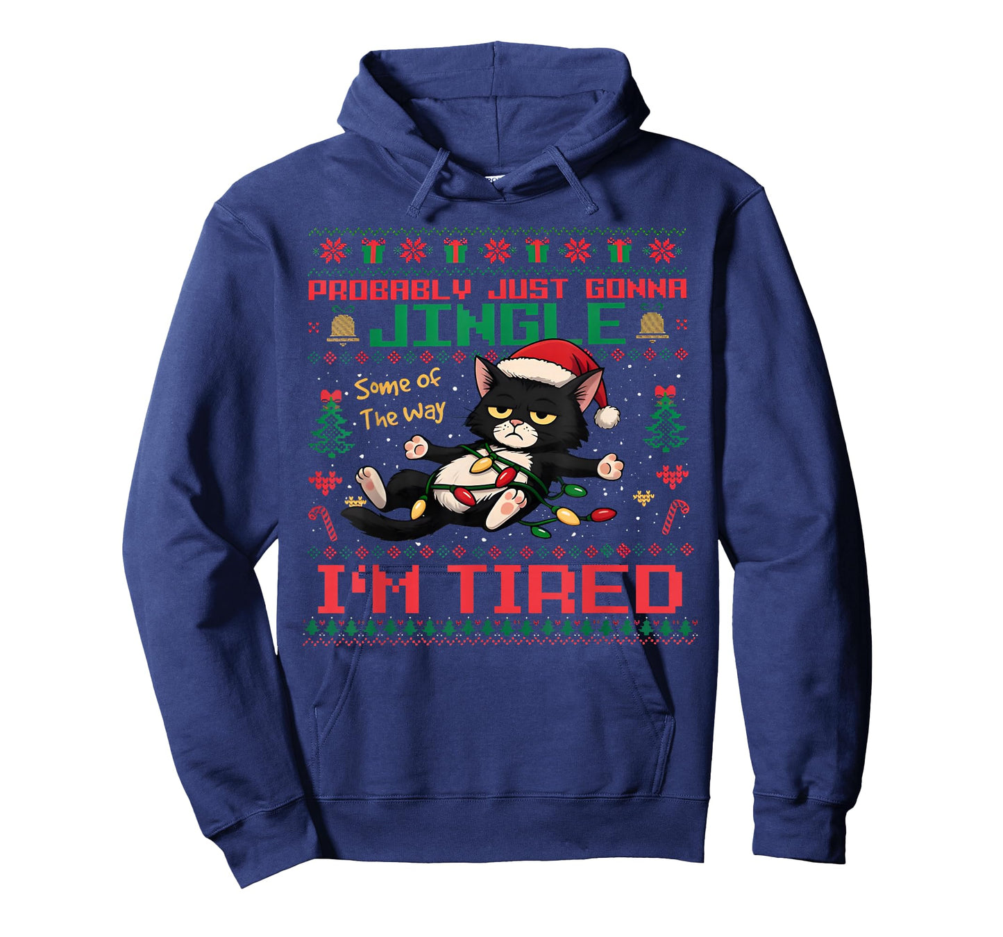 Funny Probably Just Gonna Jingle Some of The Way I'm Tired T-Shirt