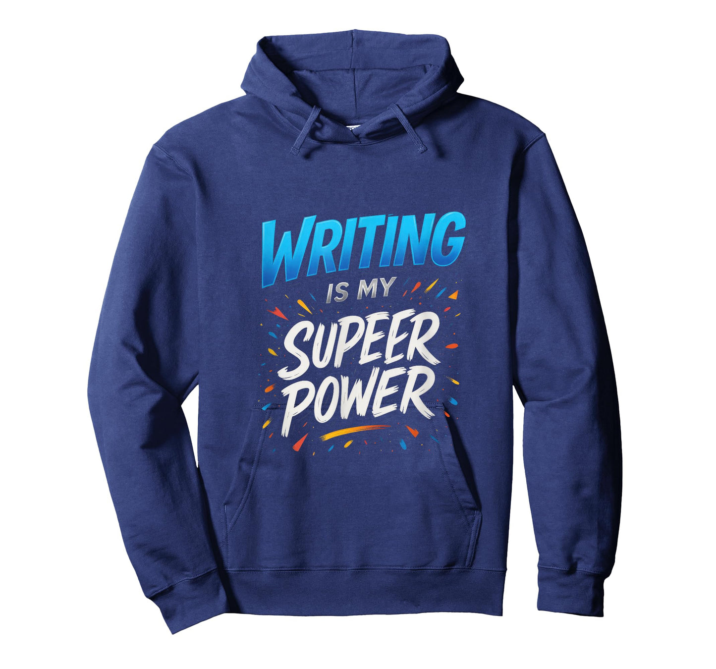 Writing is My Super Power - Funny Author T-Shirt