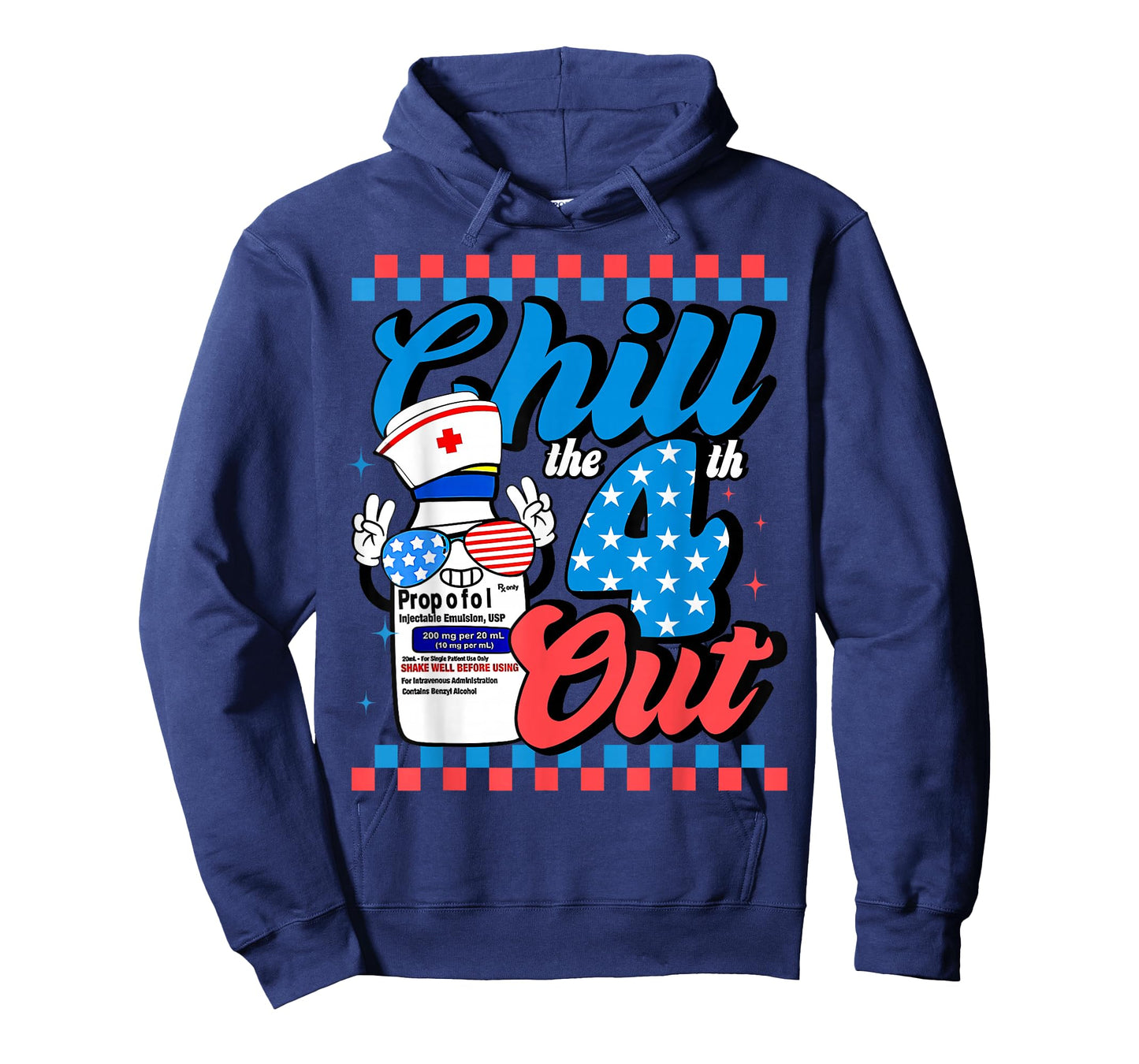 Chill The 4th Out Nurse 4th Of July ICU Nursing Pharmacist T-Shirt