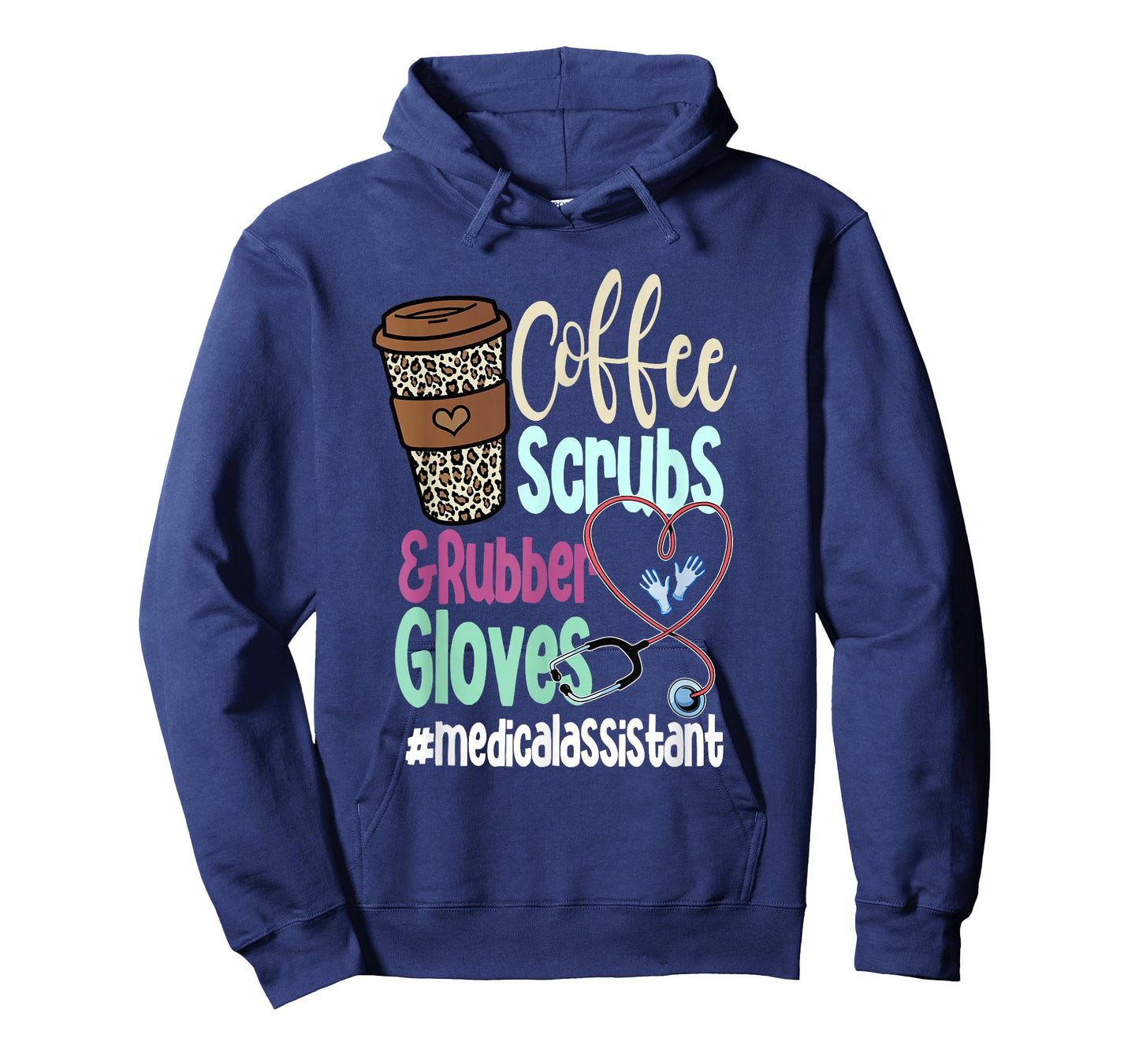 Coffee Scrubs And Rubber Gloves Medical Assistant T-Shirt