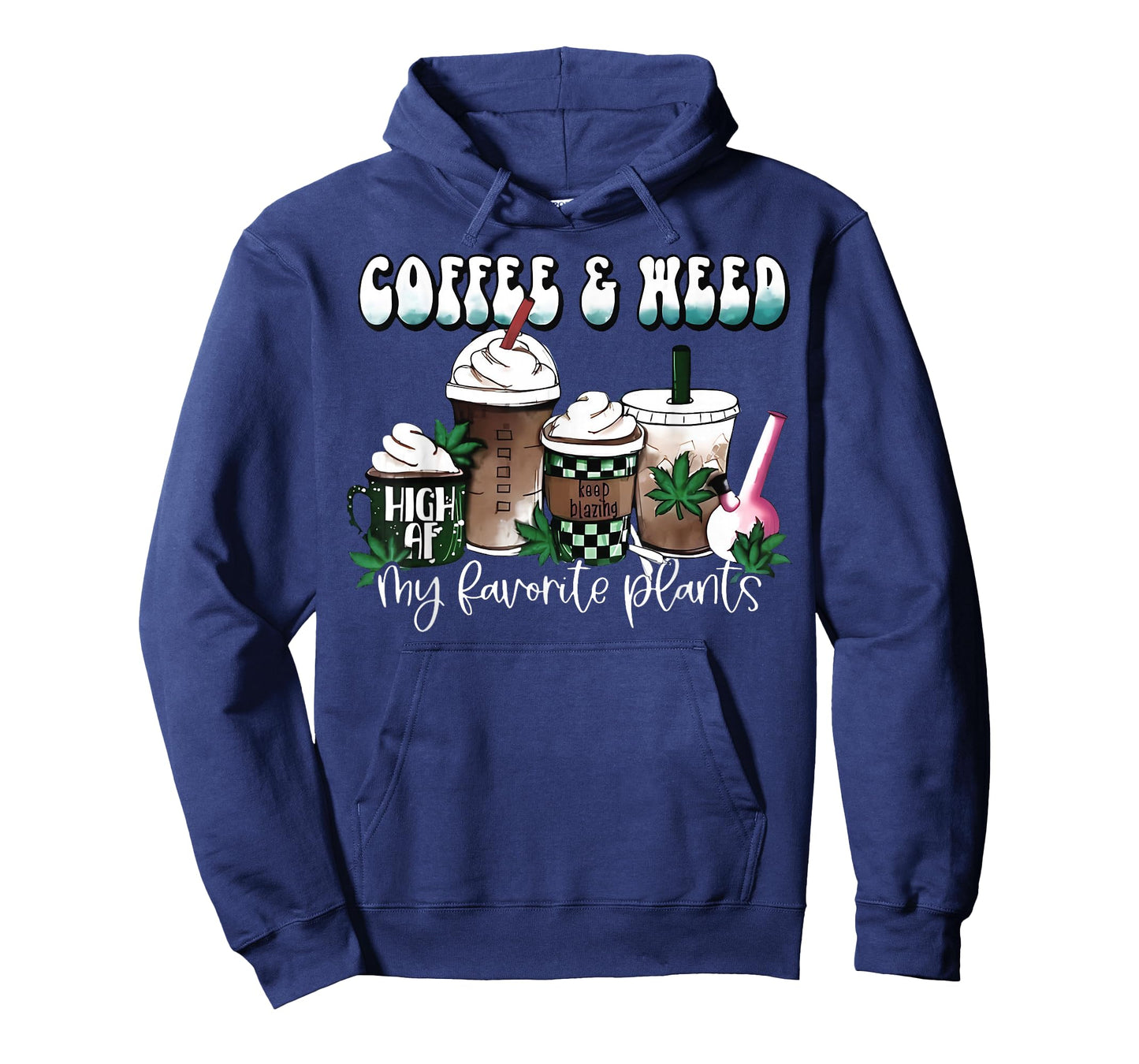 Coffee And Weed My Two Favorite Plants Pot Leaf Cannabis 420 T-Shirt