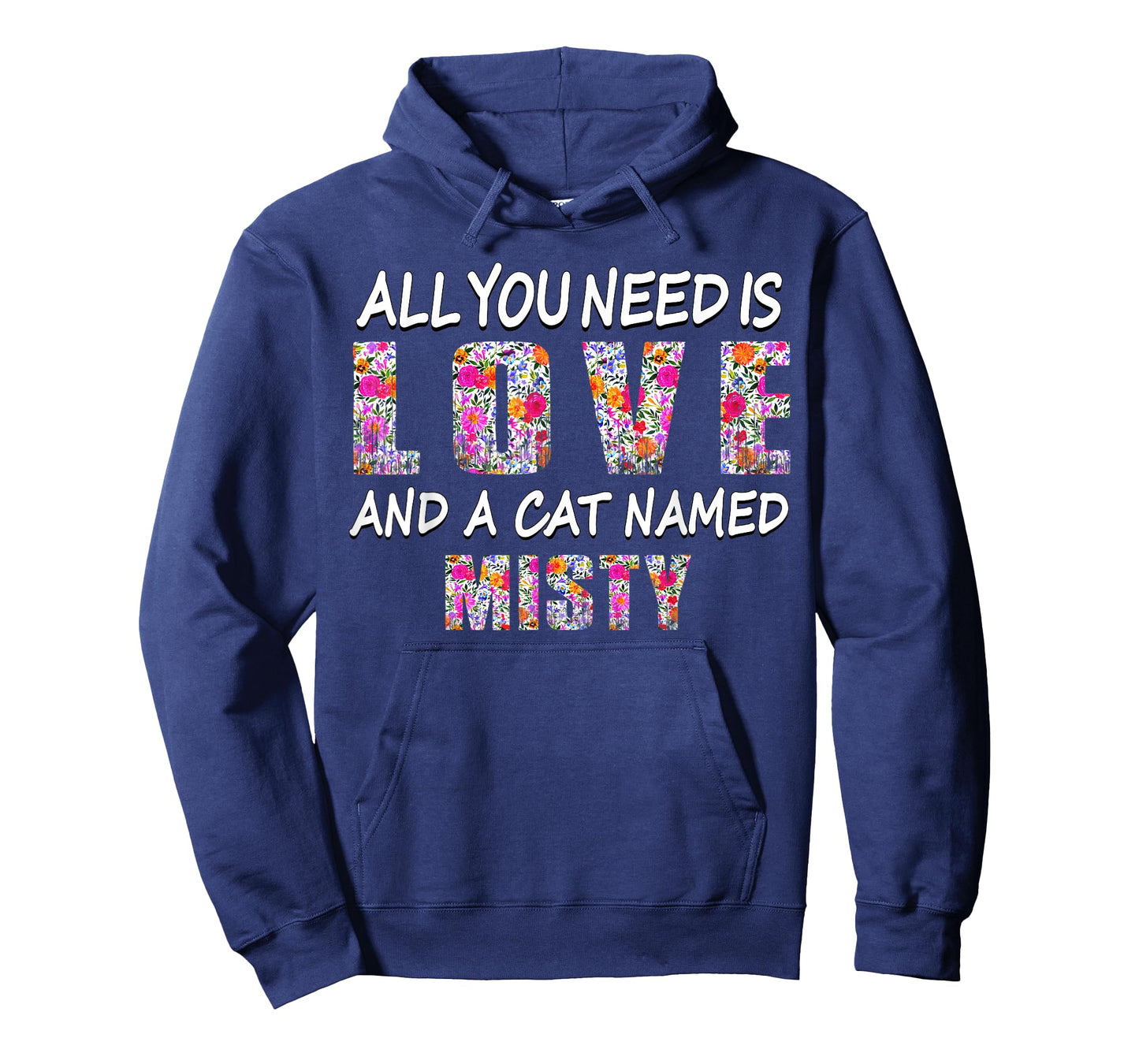 All you need is love and a cat named Misty Vintage Floral T-Shirt for Men Women Kids