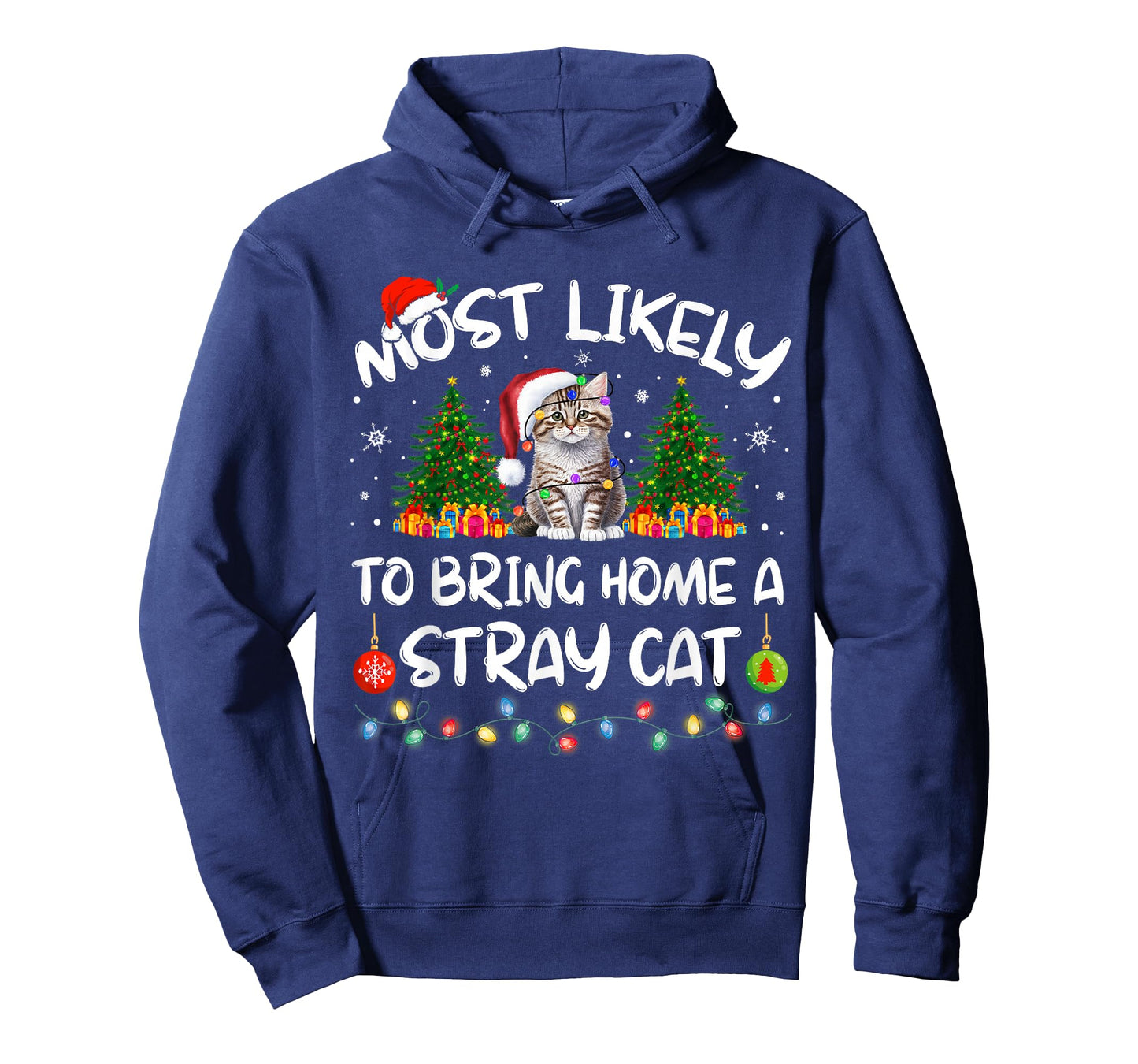 Most Likely to Bring Home A Stray Cat Matching Christmas T-Shirt
