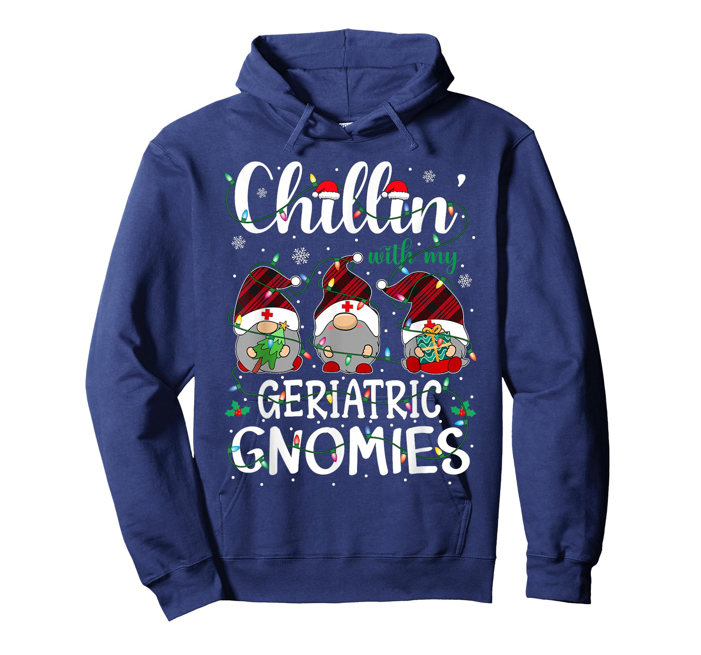 Chillin With My Geriatric Nurse Gnomies Gnomes Christmas T-Shirt