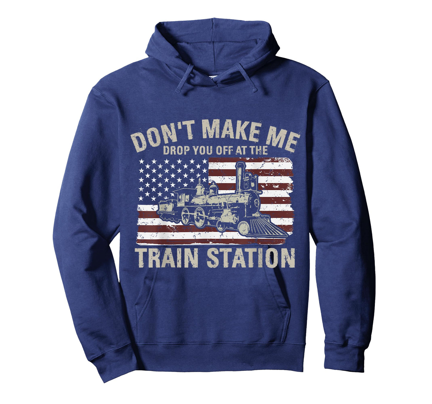 USA Flag Tee Don't Make Me Drop You Off At The Train Station Women Men T-Shirt