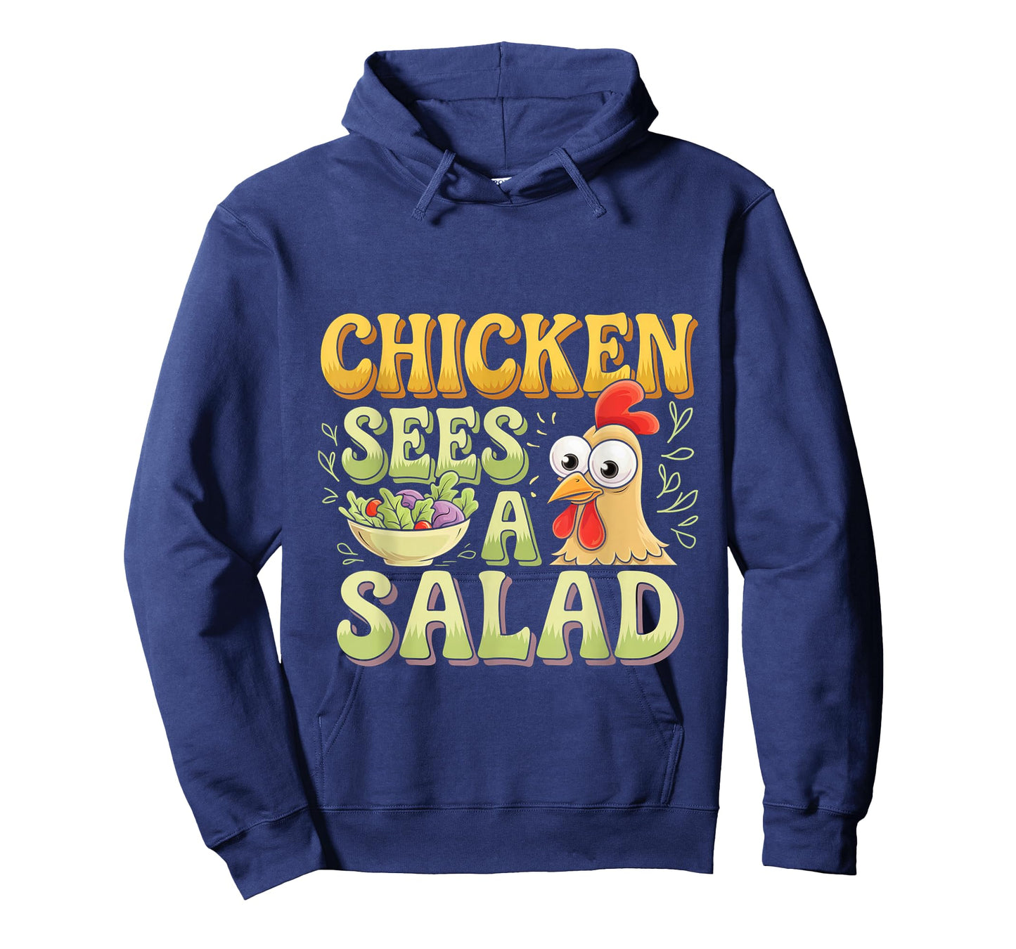 Chicken Sees A Salad Food Pun Salad --- T-Shirt