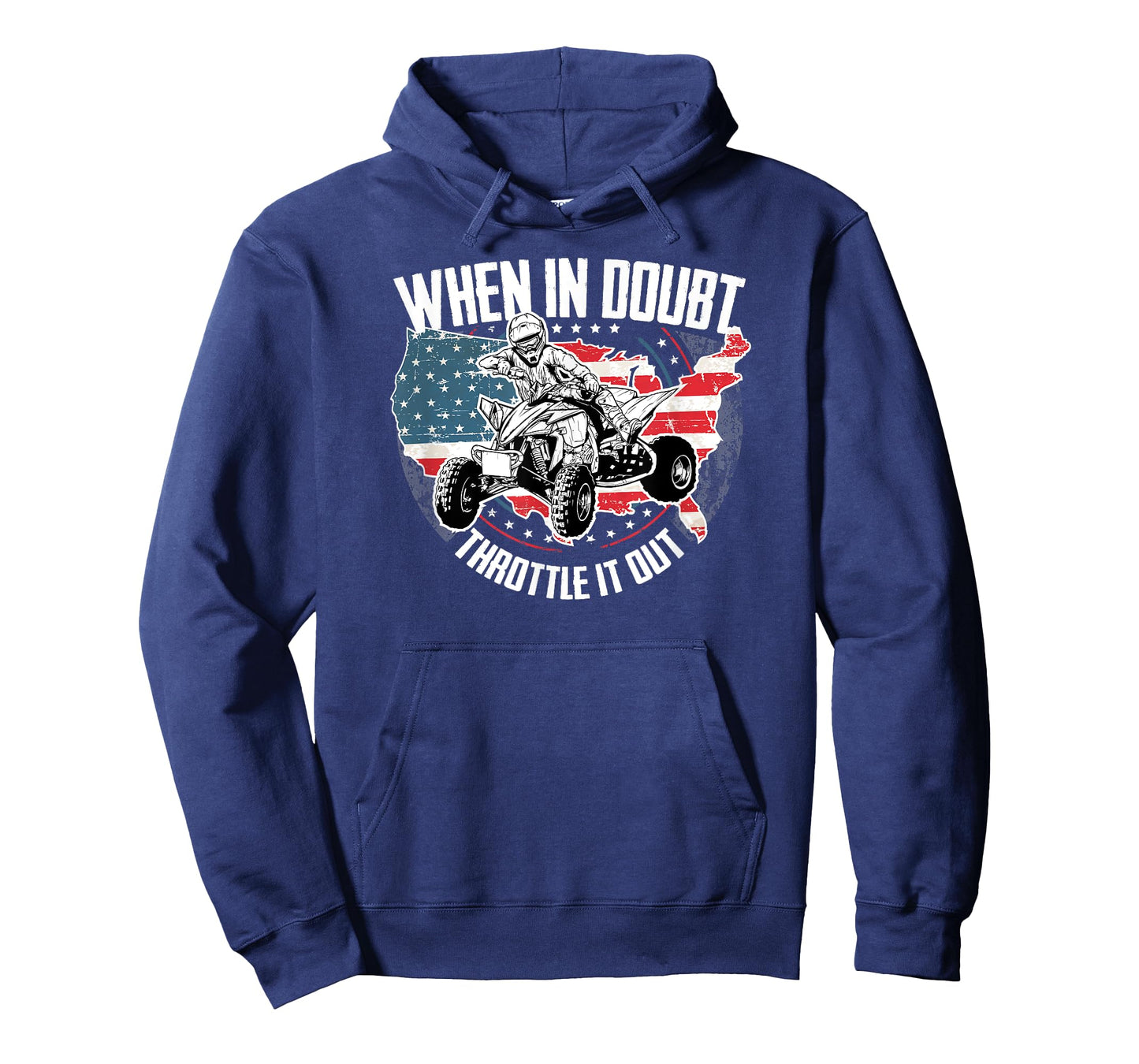 When in Doubt Throttle It Out ATV Quad Bike Four Wheeler T-Shirt