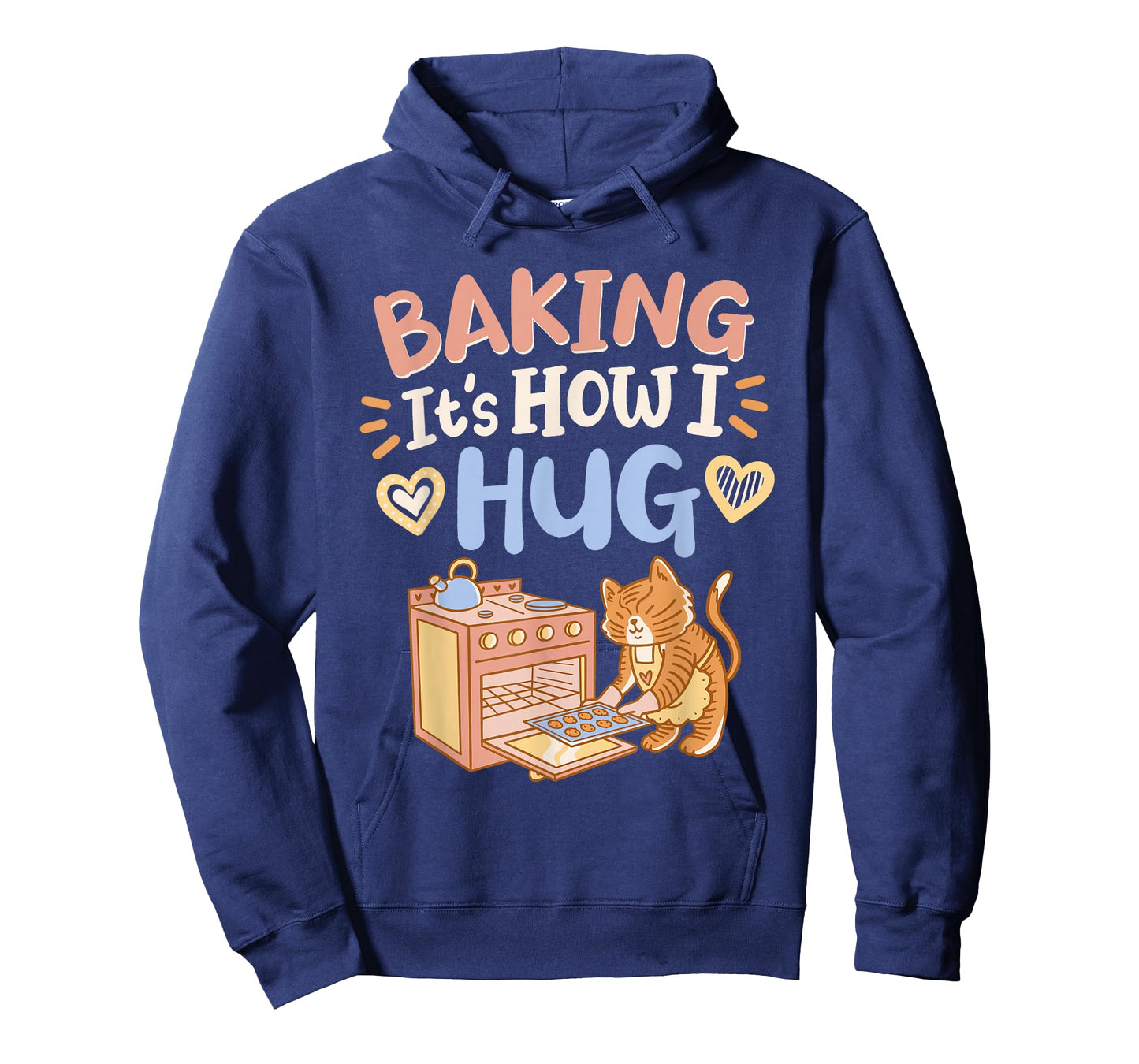 Baking It's How I Hug T-Shirt