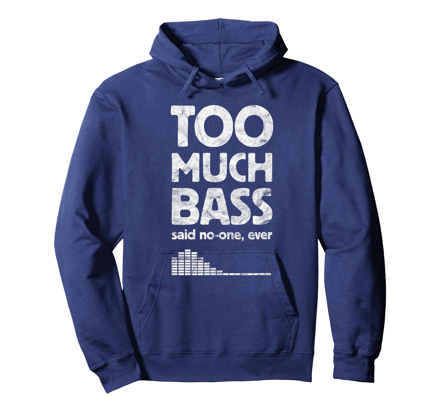 Too Much Bass, Funny Dubstep, EDM Music Lover, Subwoofer T-Shirt