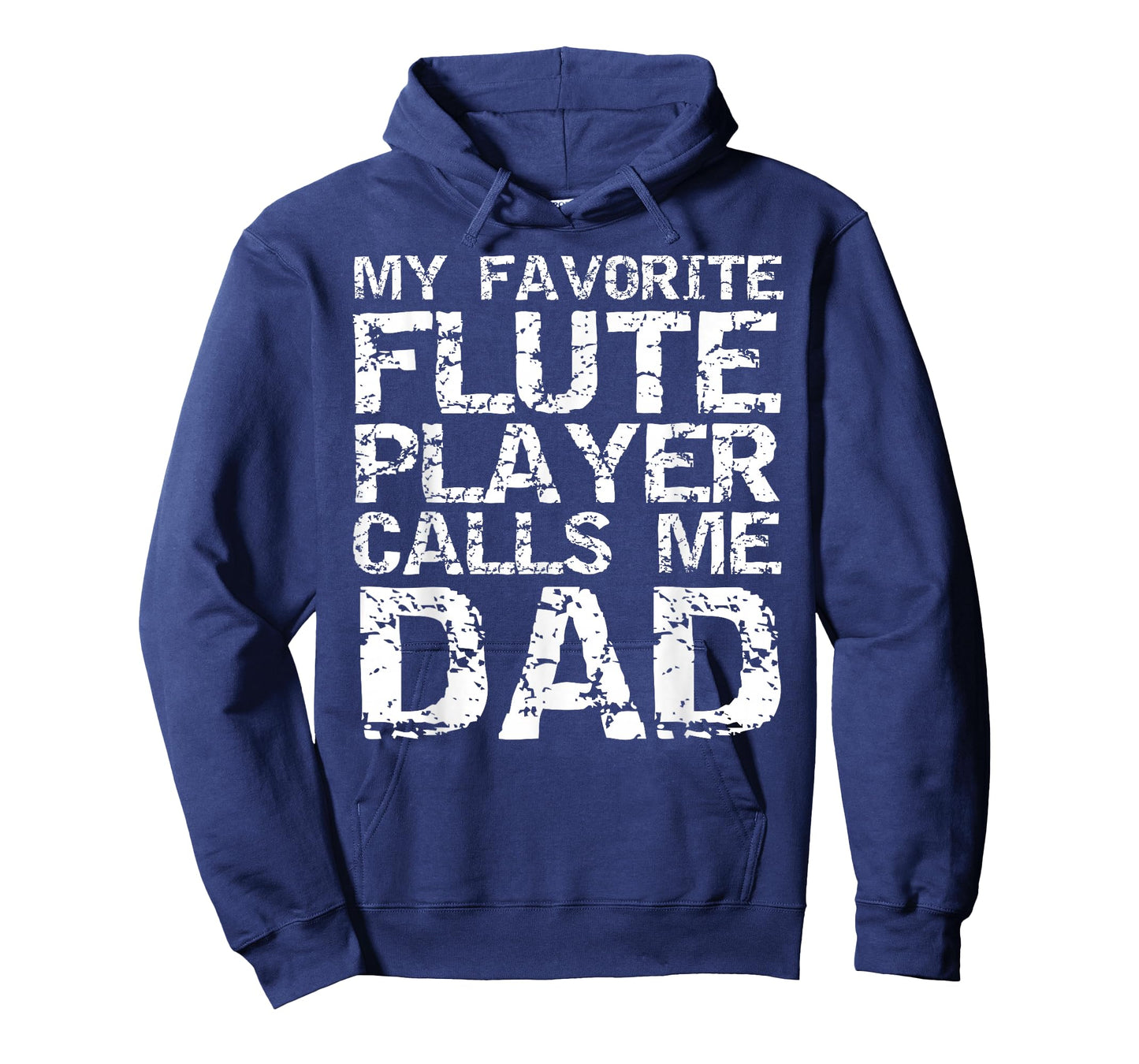 Marching Band Dad Gift My Favorite Flute Player Calls Me Dad T-Shirt