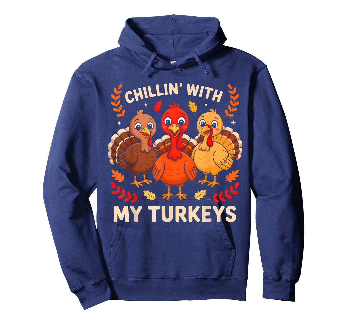 Chillin with My Turkeys Matching Family Thanksgiving Dinner T-Shirt