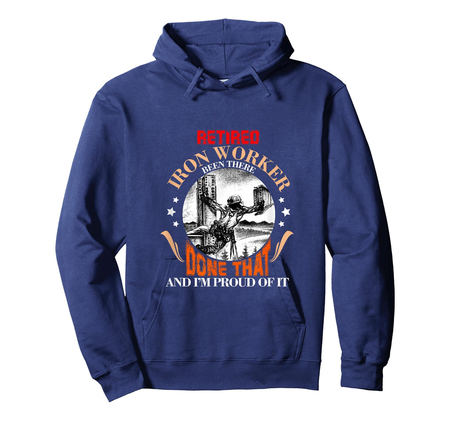 CharlIan Minds - Proud Retired Ironworker Been There Done That Funny Retirement T-Shirt