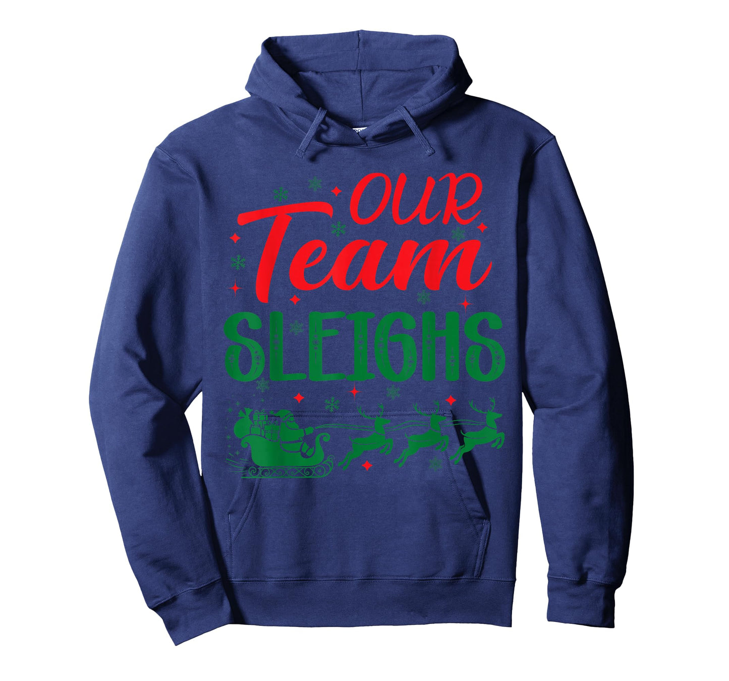 Our Team Sleighs Funny Christmas Work Team Holiday Matching T-Shirt