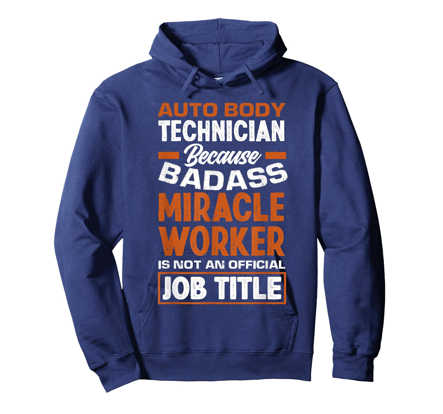 Badass Miracle Worker Funny Auto Body Technician T-Shirt