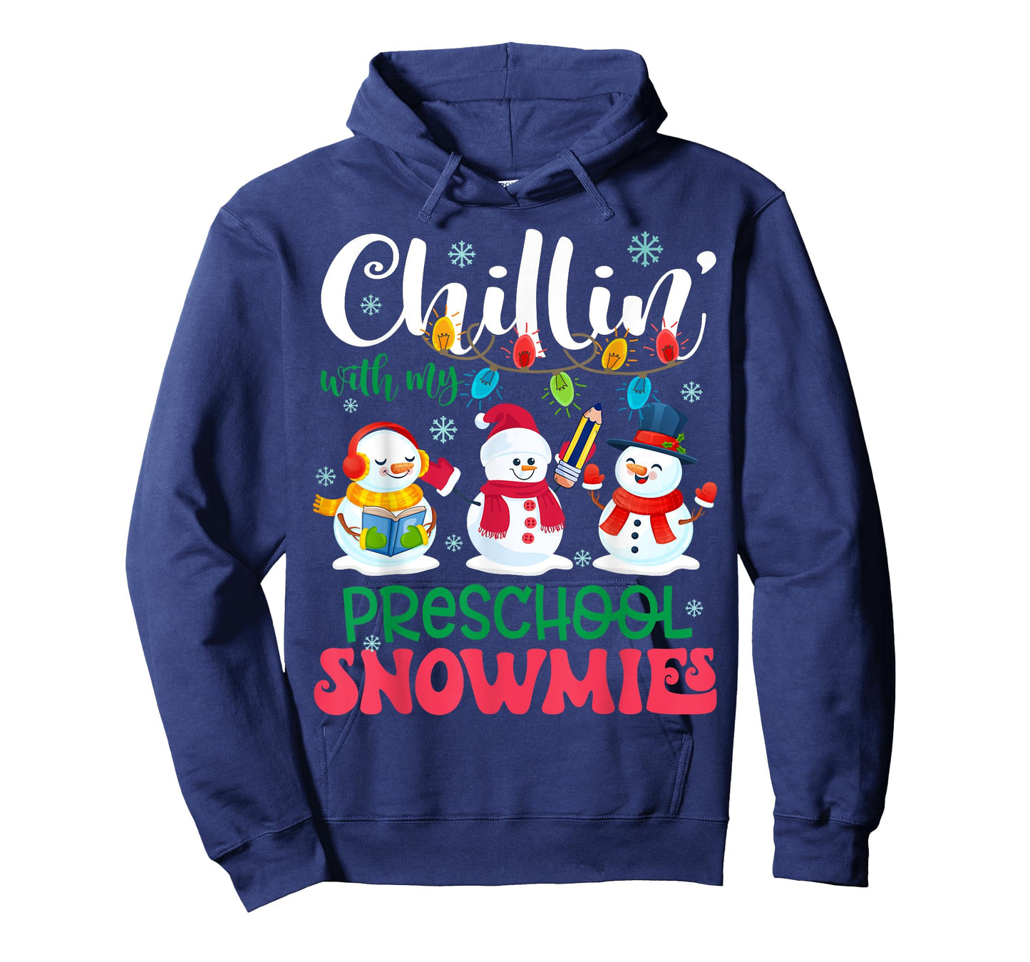 Chillin With My Preschool Snowmies Light Christmas Teacher T-Shirt