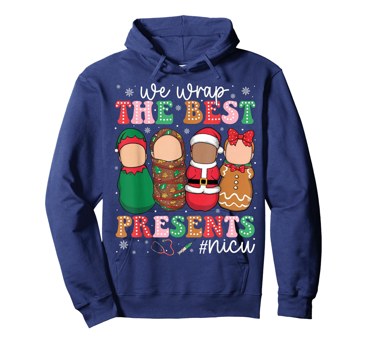 We Wrap The Best Presents NICU Neonatal ICU Nurse Christmas T-Shirt