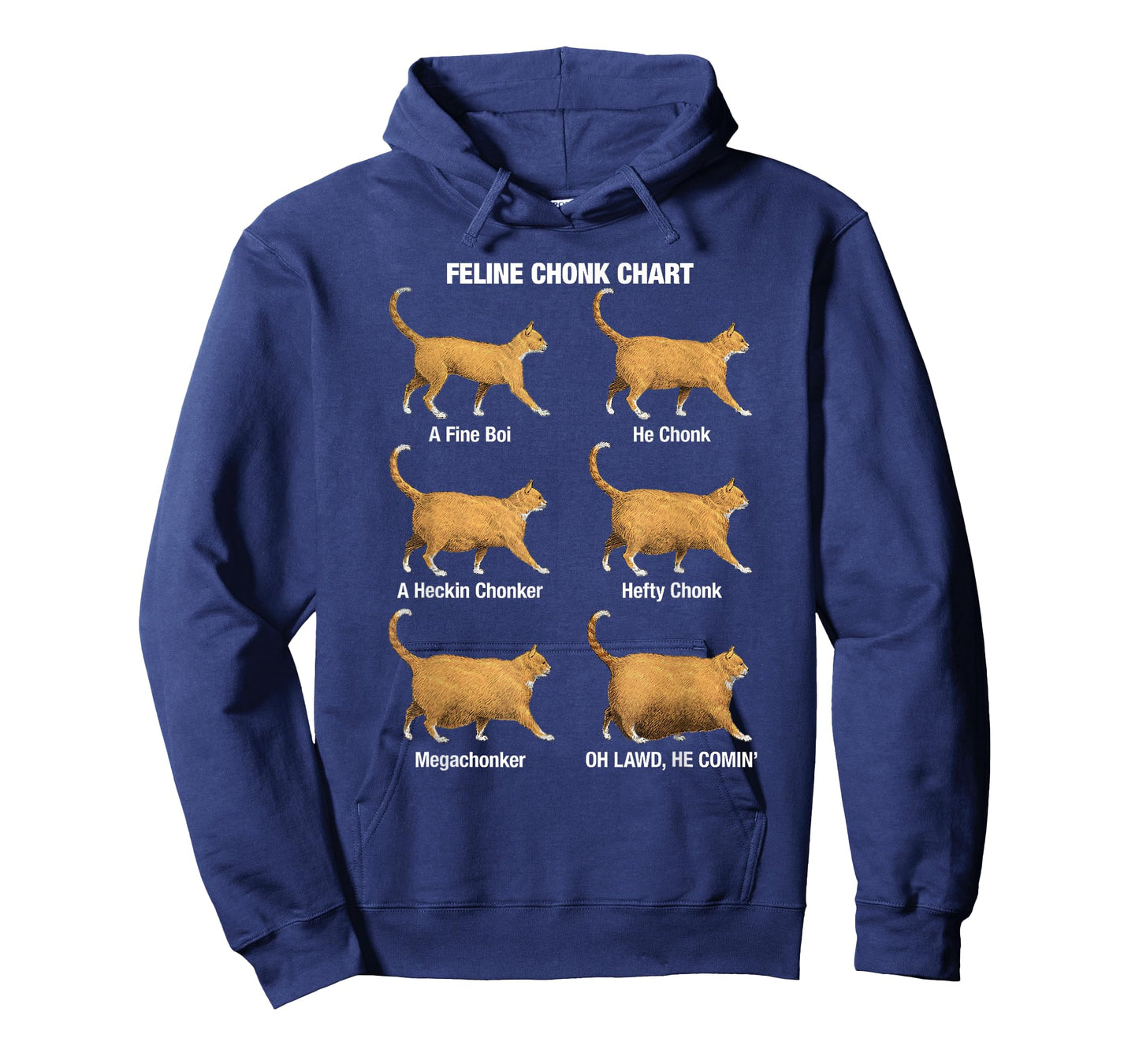 Feline Chonk Cat Chart, Funny Cat Meme, Oh Lawd He Comin T-Shirt