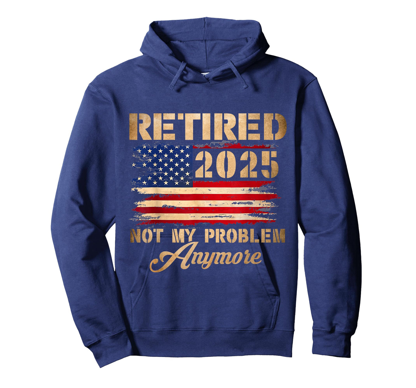 Vintage Retired 2025 Not My Problem Anymore American Flag T-Shirt