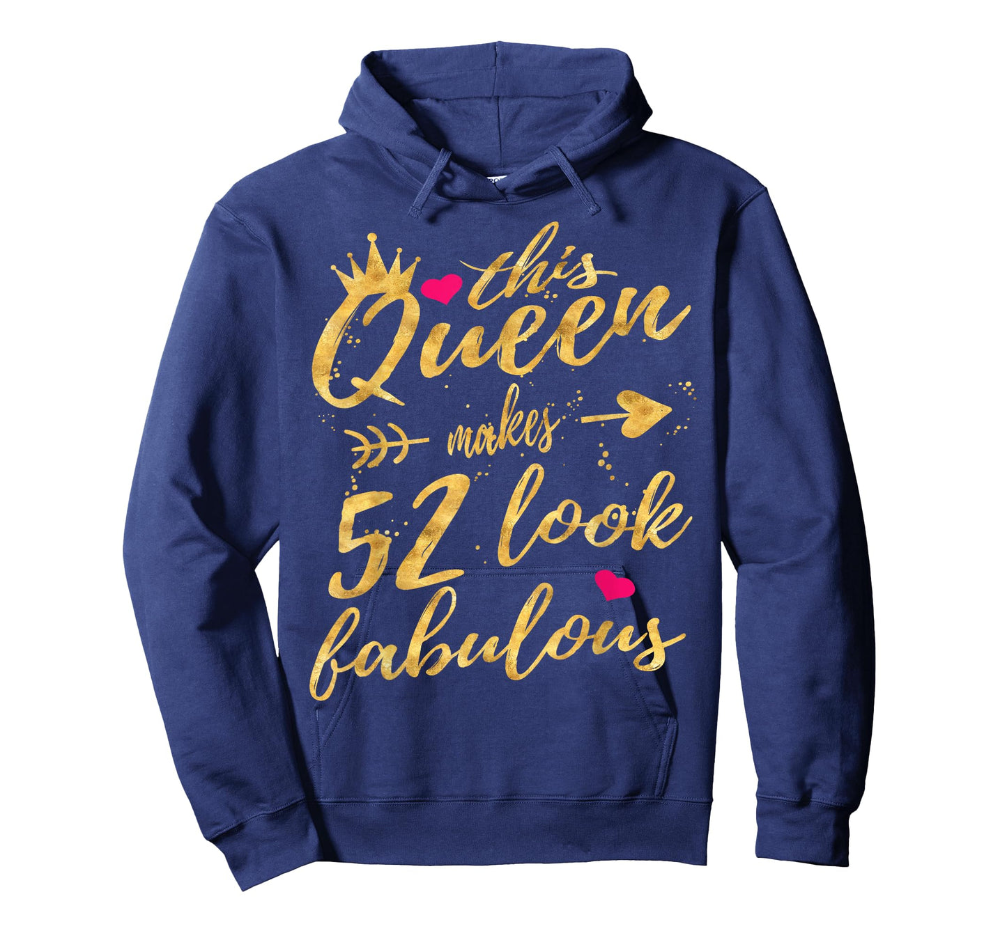 This Queen Makes 52 Look Fabulous 52nd Birthday Shirt Women T-Shirt