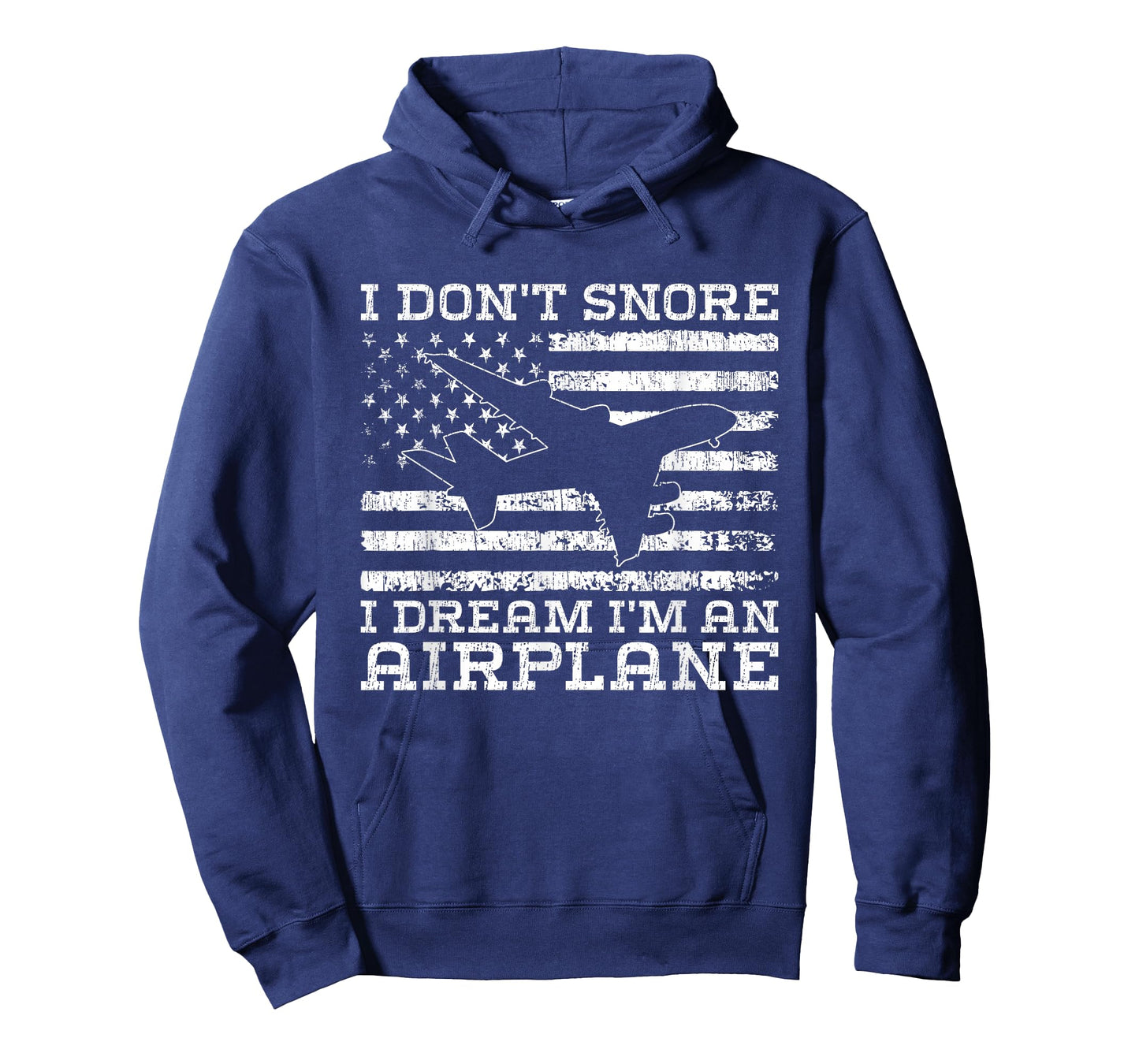 I Don't Snore I Dream I'm an Airplane - American Flag T-Shirt
