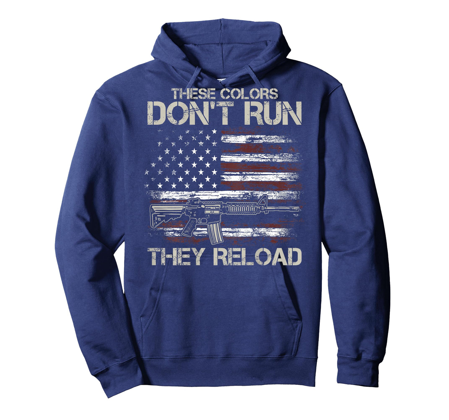 Gun American Flag Colors Don't Run They Reload (on Back) T-Shirt