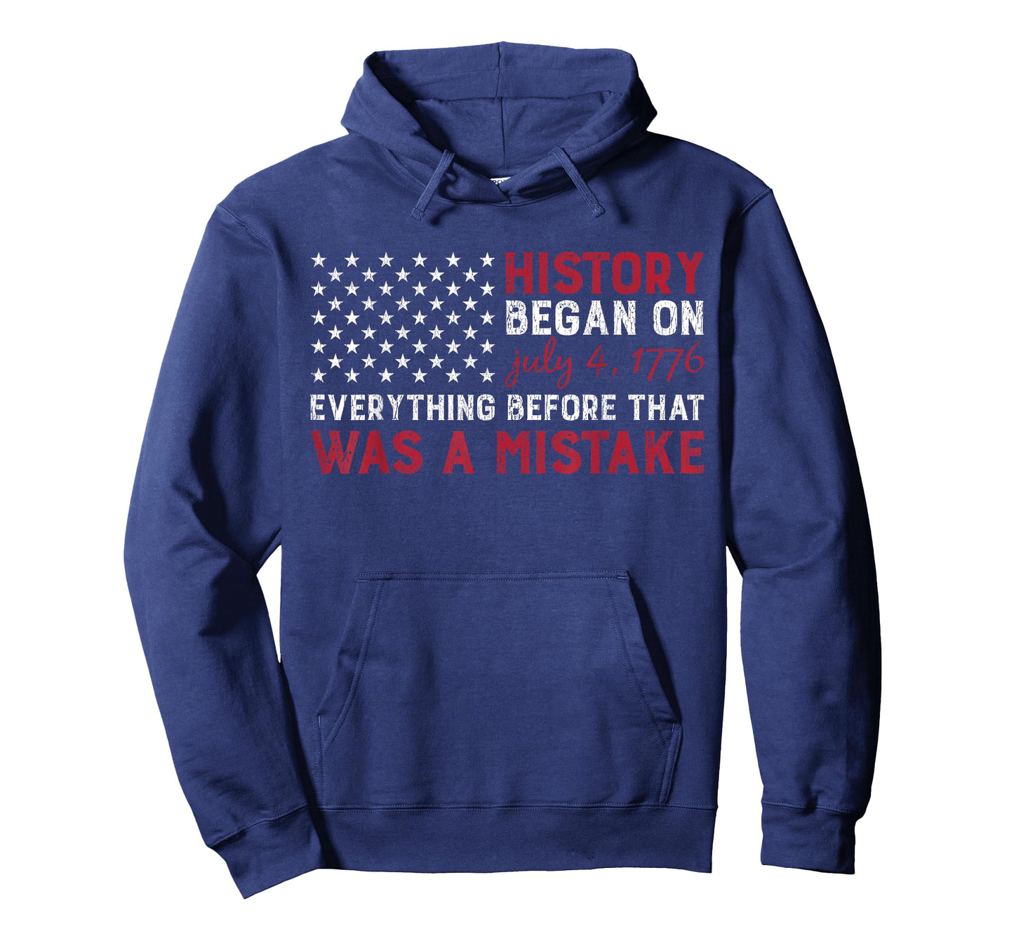 History Started In 1776 USA 4th of July Flag American Pride T-Shirt