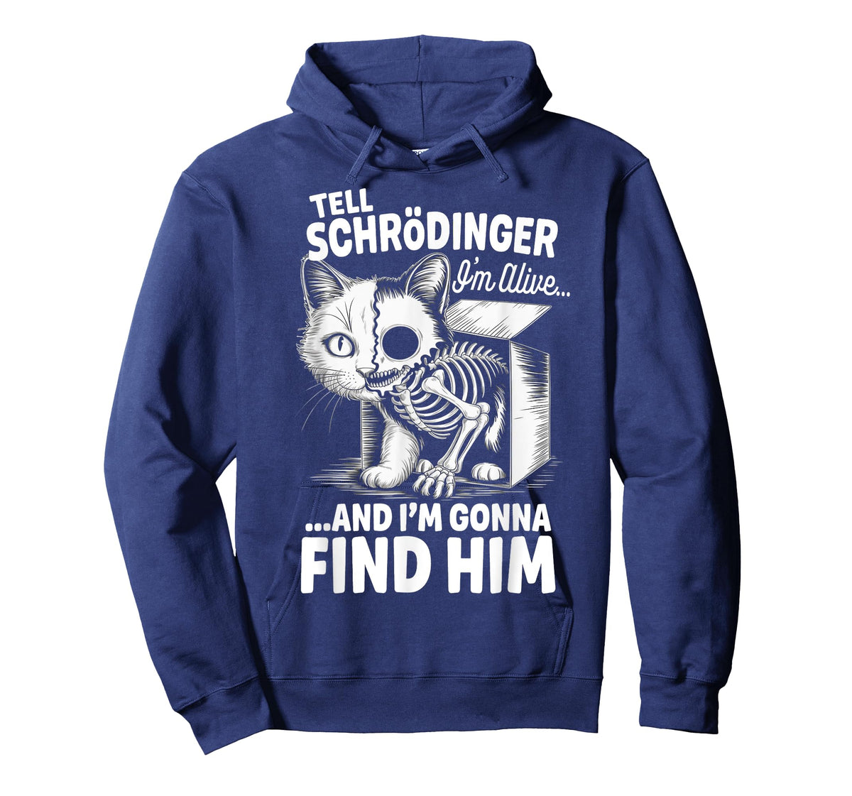 I'm Alive Quantum Physic Physicist Schrodinger's Cat T-Shirt