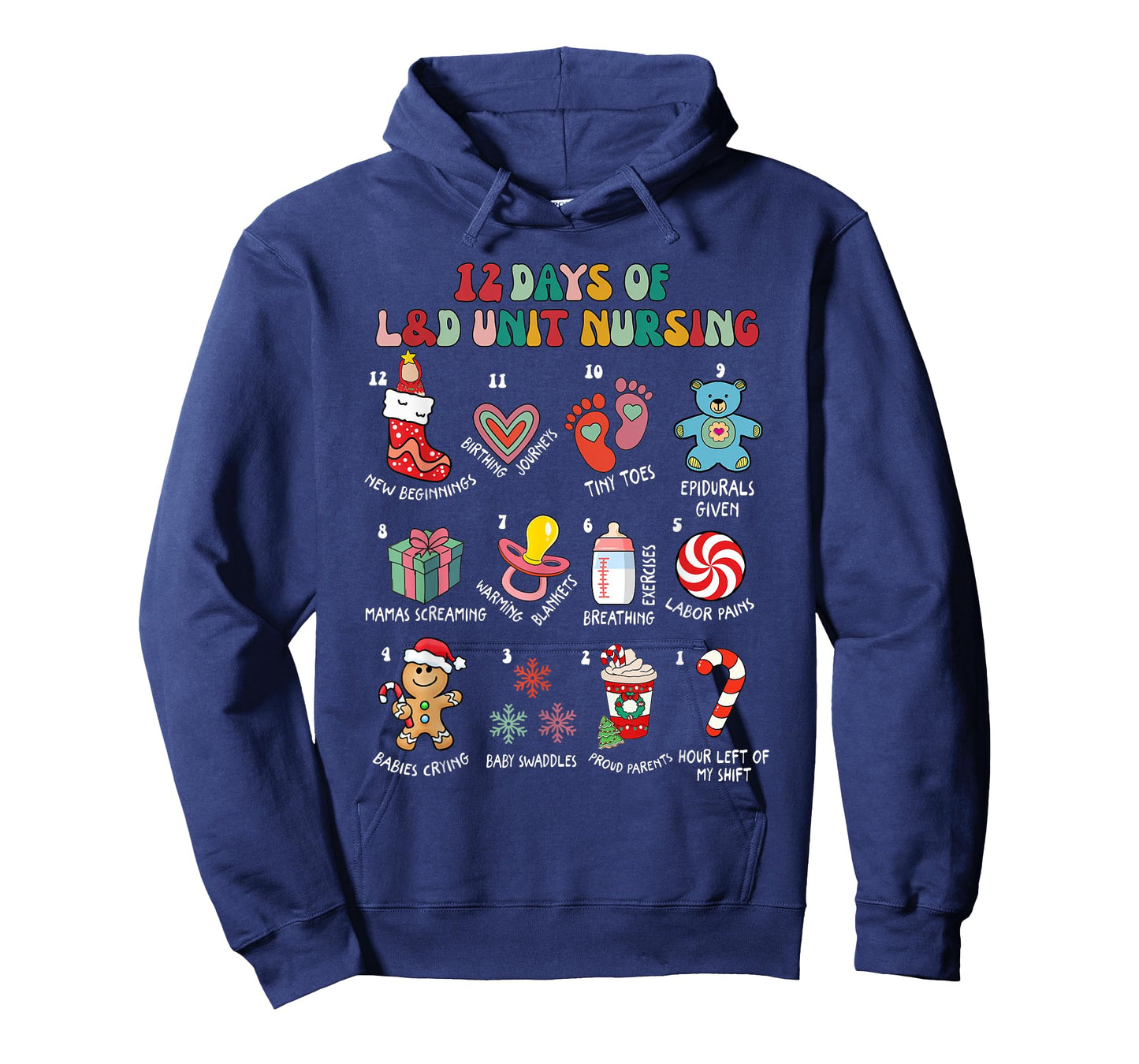 12 Days Of L&D Unit Nursing Labor & Delivery Nurse Christmas T-Shirt