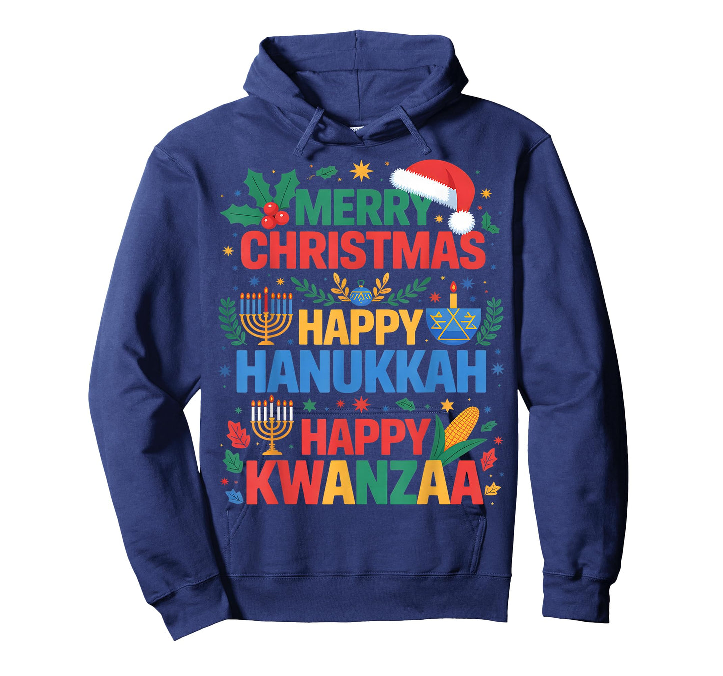 Merry Christmas Happy Hanukkah and Happy Kwanzaa Holidays T-Shirt