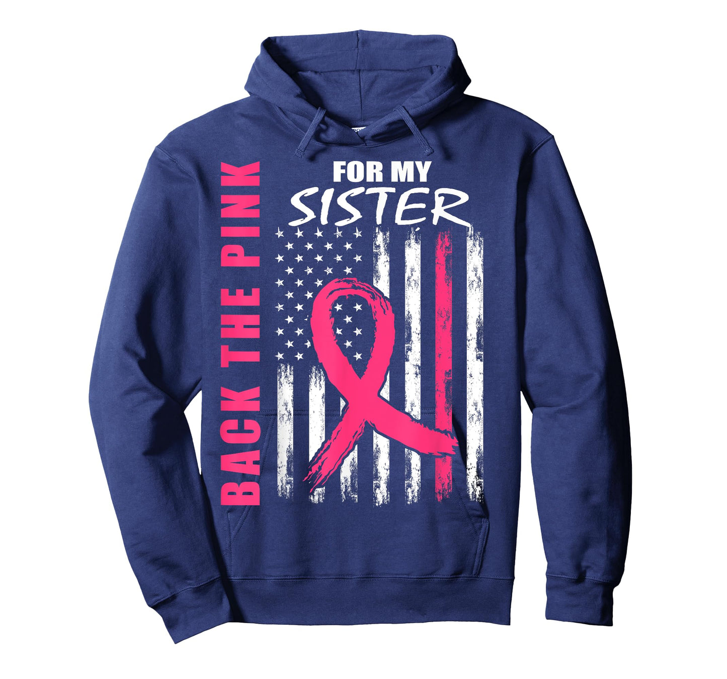 Pink Breast Cancer Awareness Month Flag Sister Support Items T-Shirt