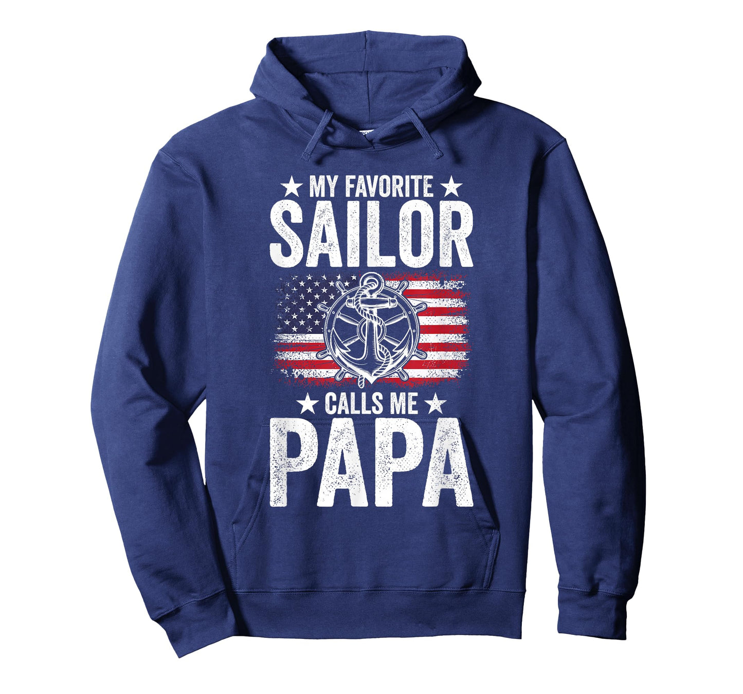 My Favorite Sailor Calls Me Papa Father's Day T-Shirt