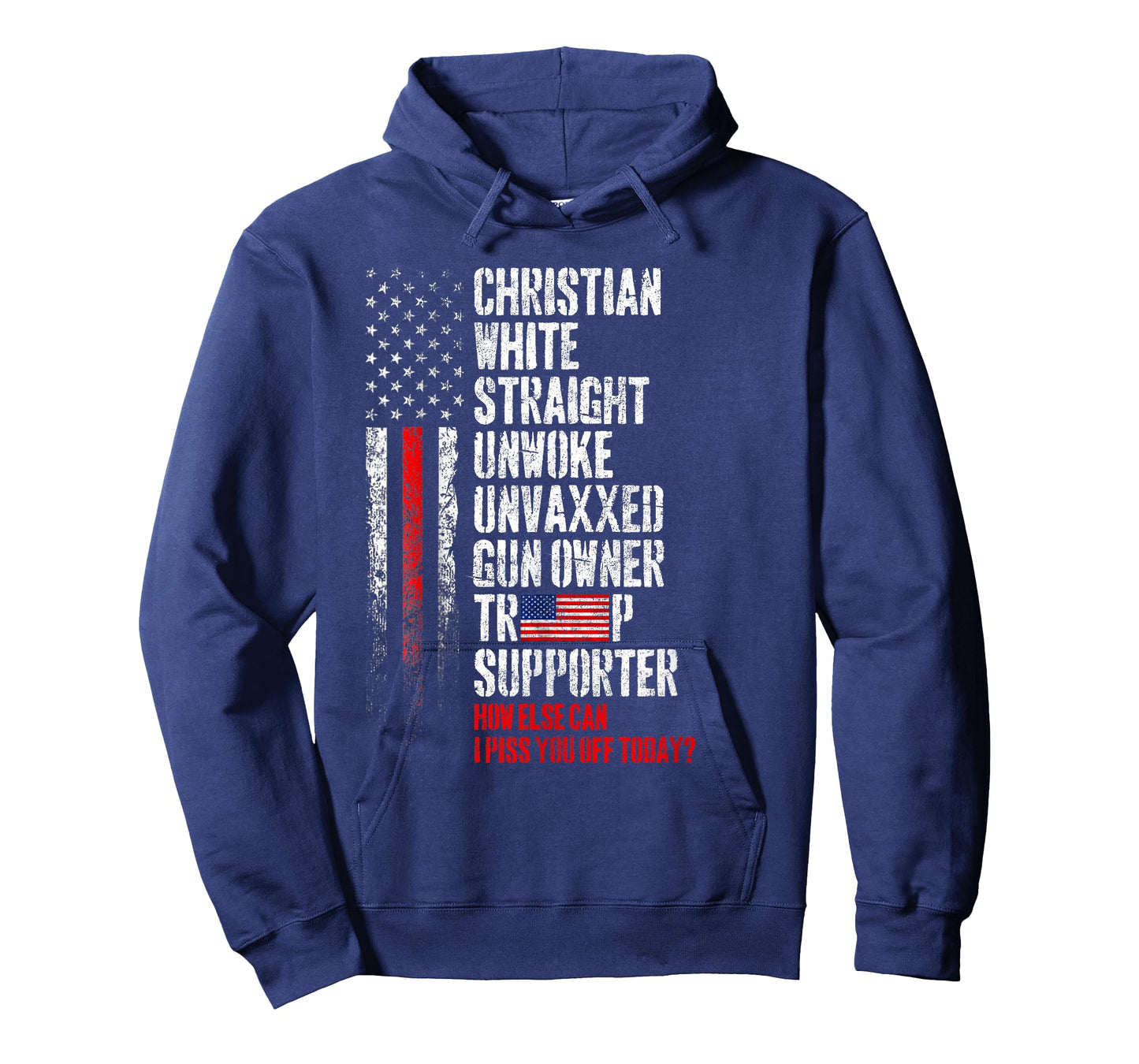 Trump Supporter Christian White Straight Unwoke Unvaxxed T-Shirt