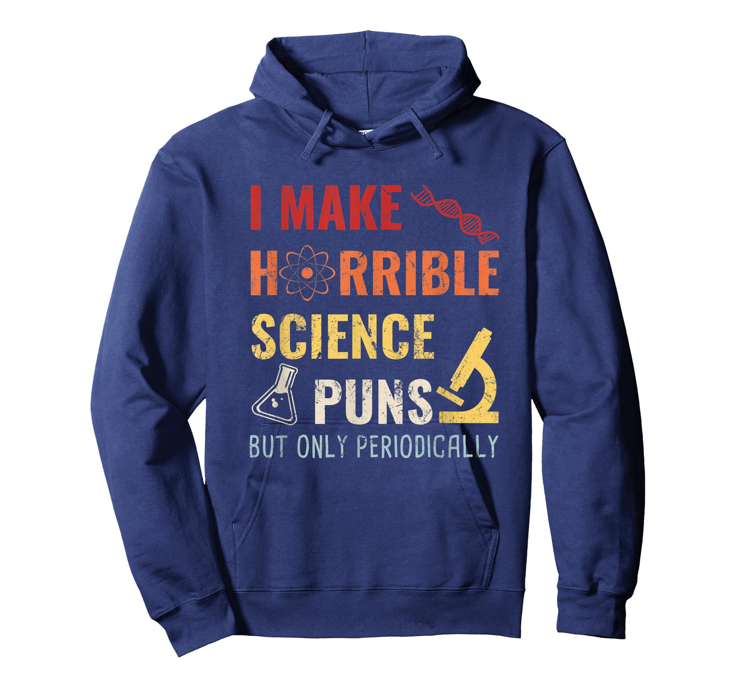 Chemistry I Make Horrible Science Puns But Only Periodically T-Shirt