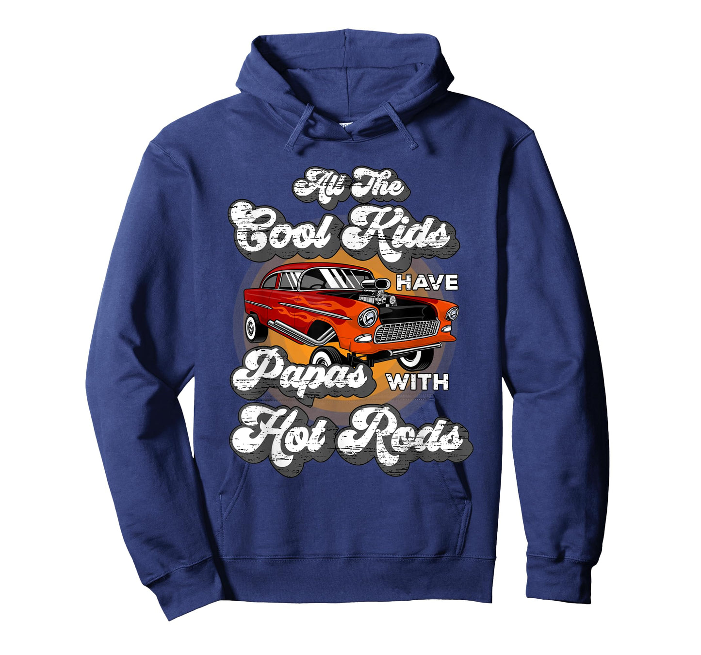 Cool Kids have Papas Hot Rods Vintage Hotrod Papa T-Shirt