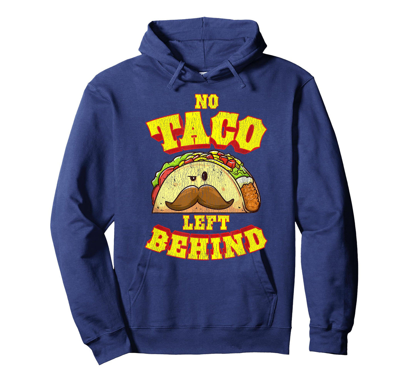 Taco Shirt for Men Women Kids No Taco Left Behind T-Shirt