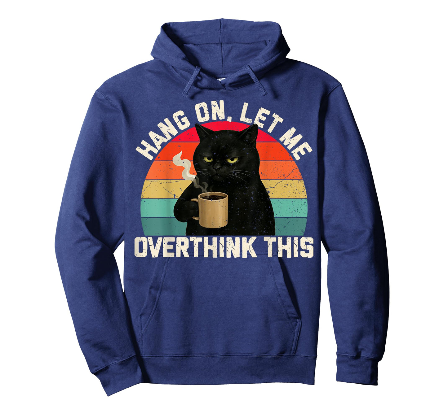 Hang On Let Me Overthink This Black Cat Coffee Sarcastic T-Shirt