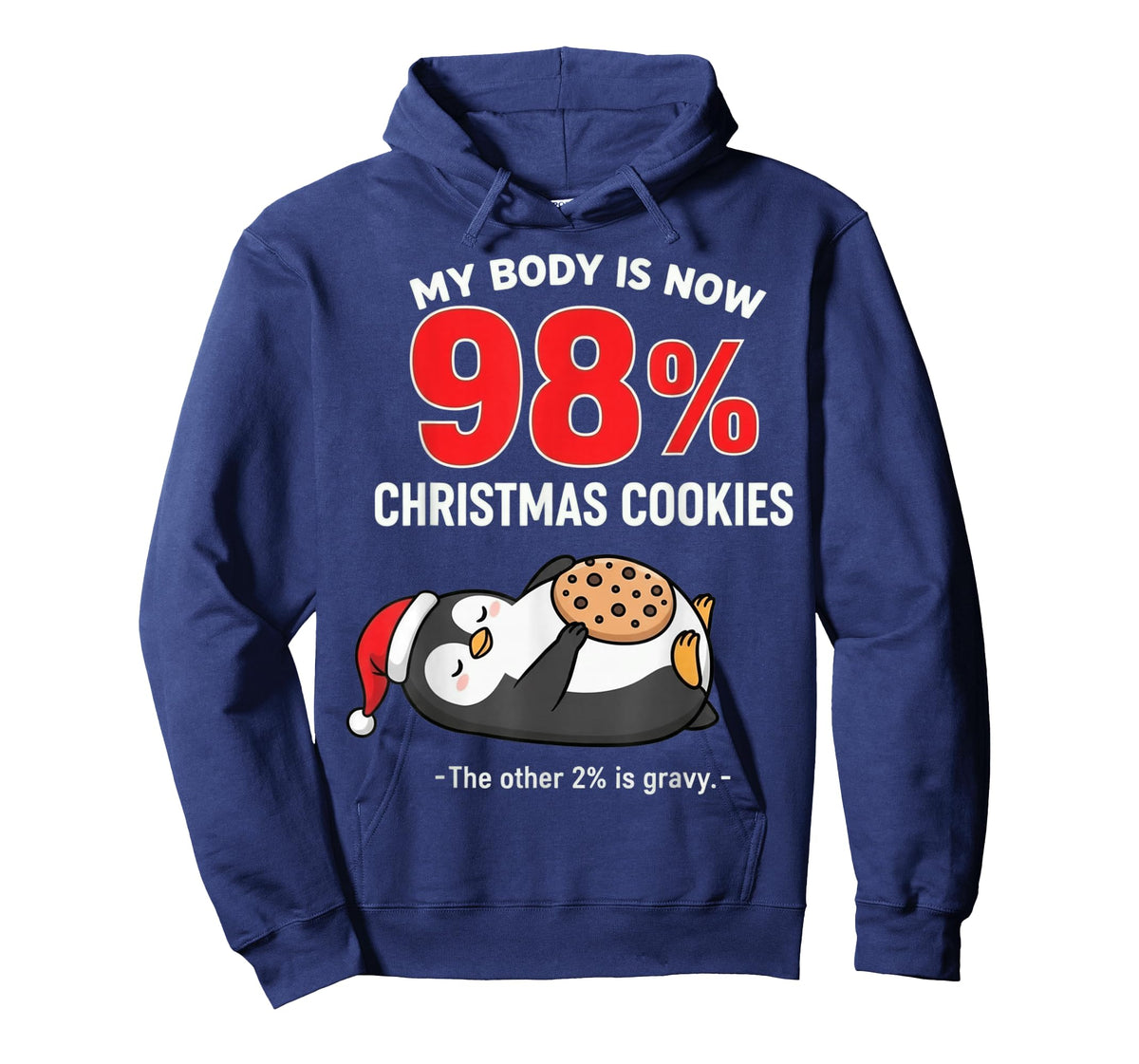 My Body is 98% Christmas Cookies Funny Penguin Pajama T-Shirt