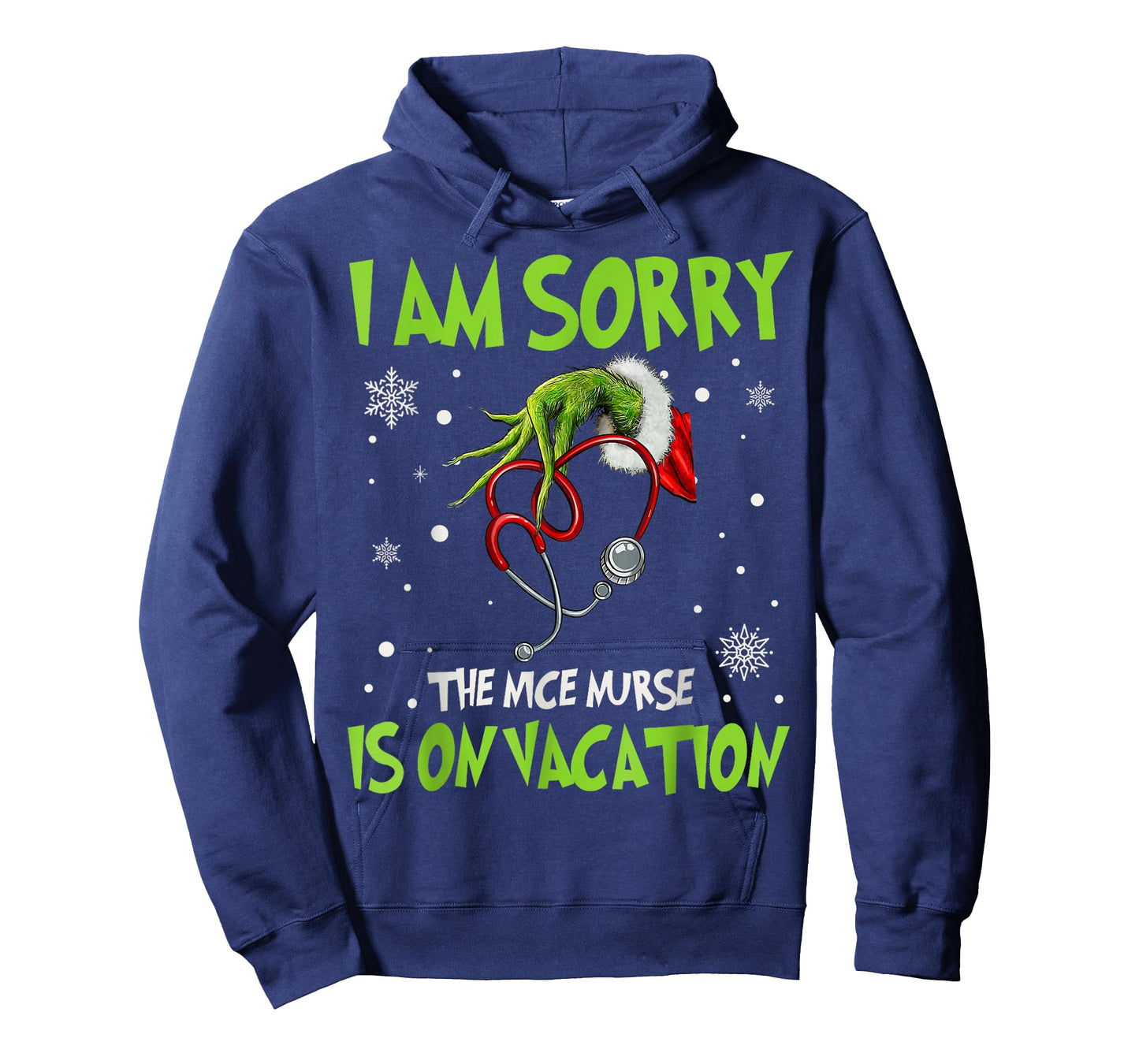 Christmas I Am Sorry The Nice Nurse is On Vacation T-Shirt