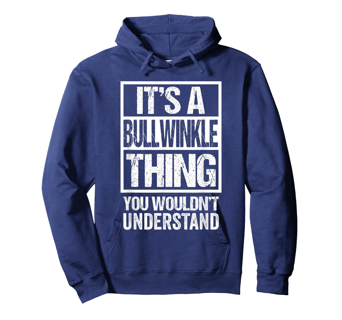 It's A Bullwinkle Thing You Wouldn't Understand Cat Name Men Women Girls Kids T-Shirt