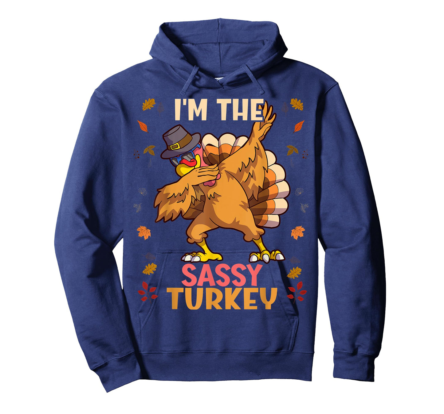 Thanksgiving Family Matching I'm The Sassy Turkey Funny T-Shirt