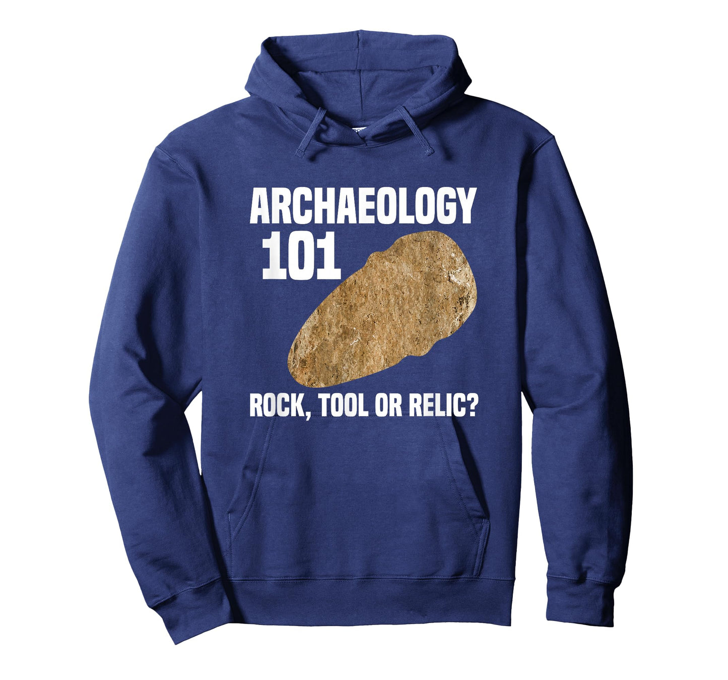 Archaeologist Archaeology 101 Rock Tool or Relic T-Shirt