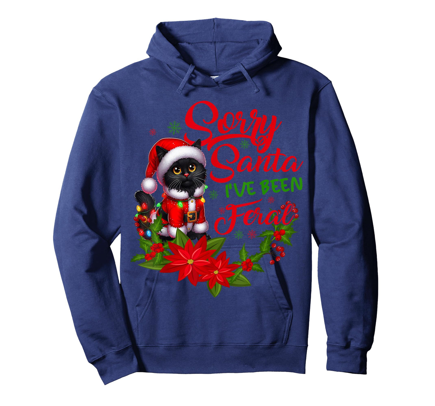 Sorry Santa I've Been Feral Black Cat Christmas Santa Hat T-Shirt