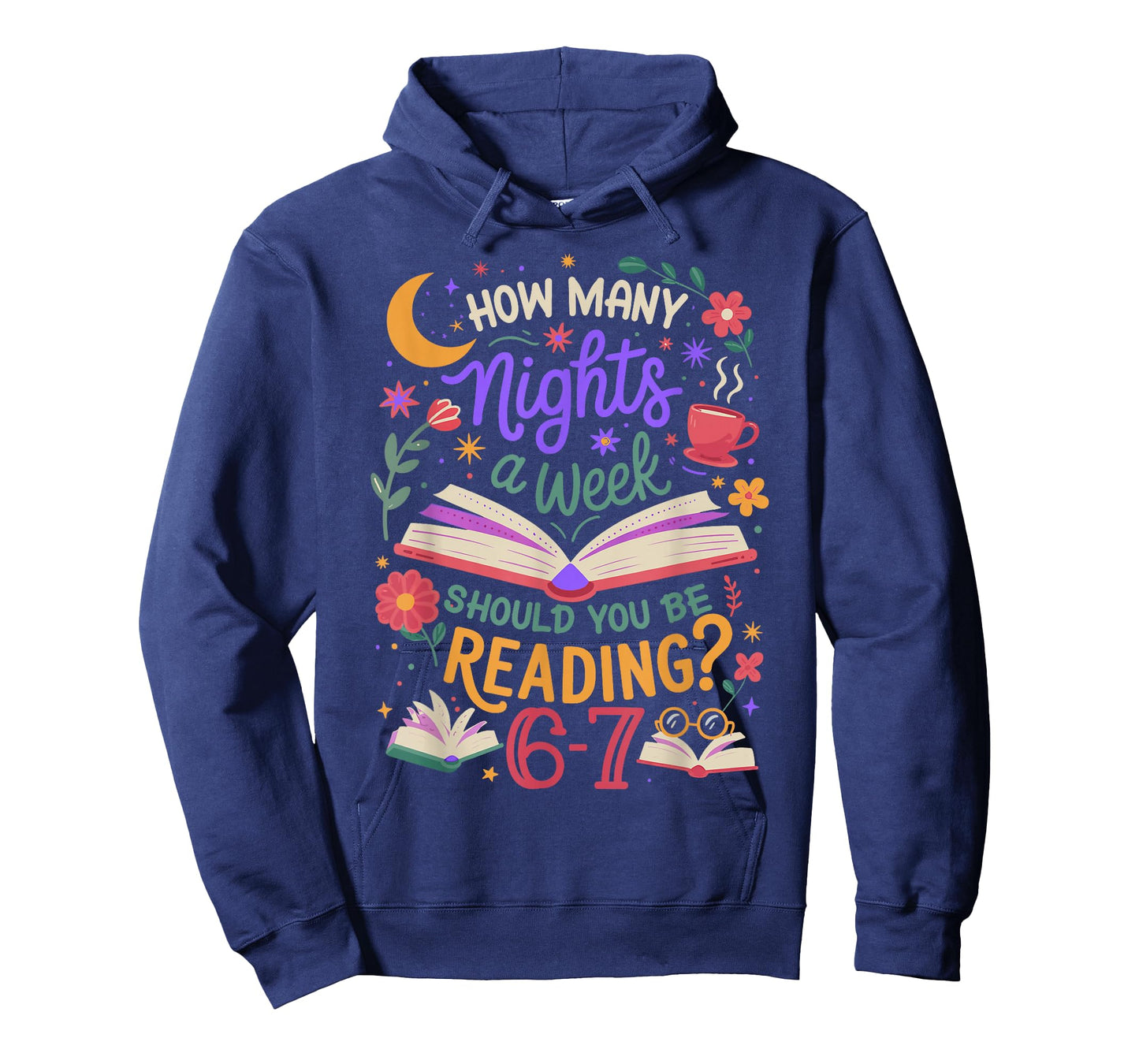 Teacher 67 How Many Nights A Week Should You Be Reading 6-7 T-Shirt