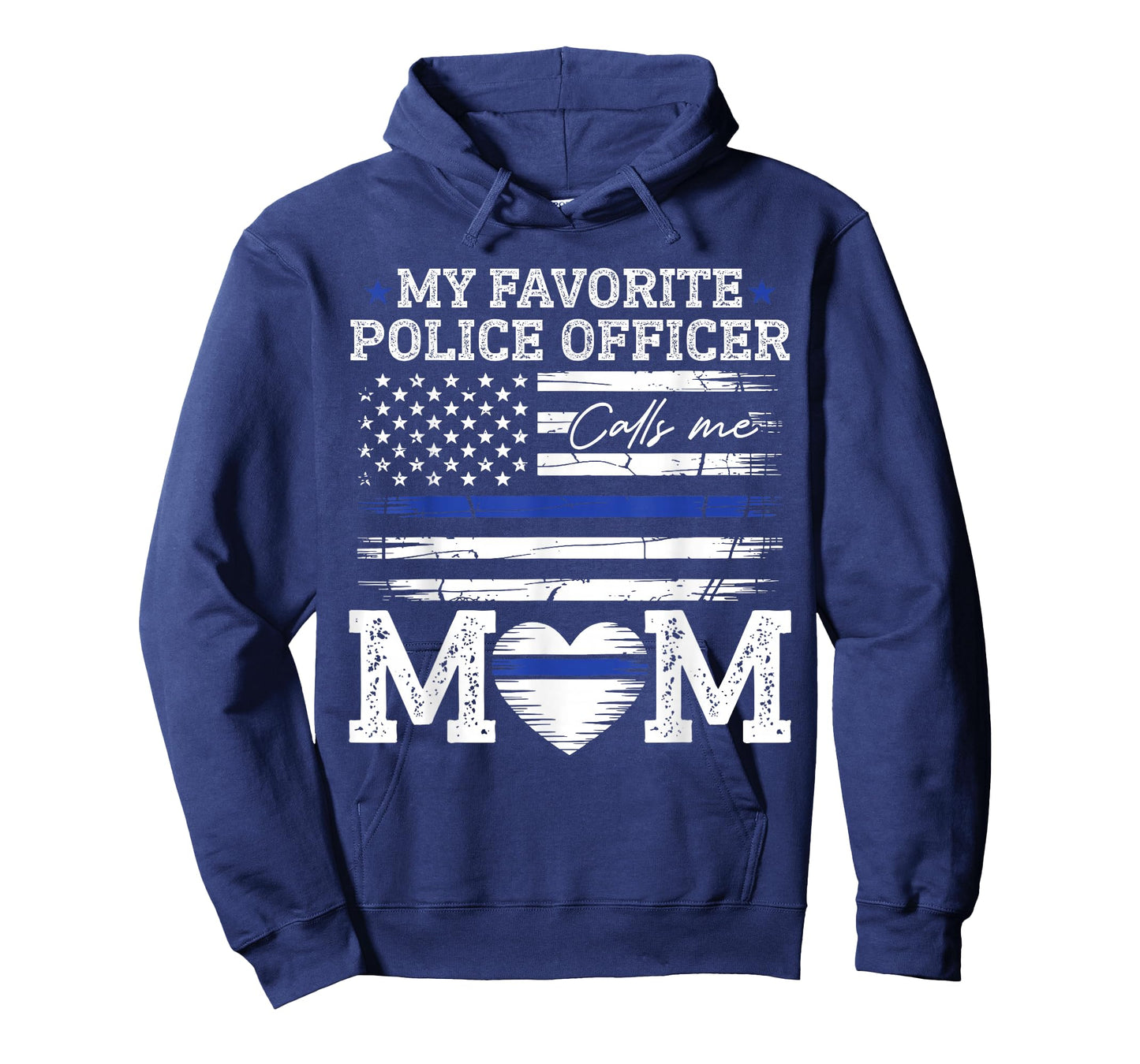 My Favorite Police Officer Calls Me Mom Police Officer Mama T-Shirt
