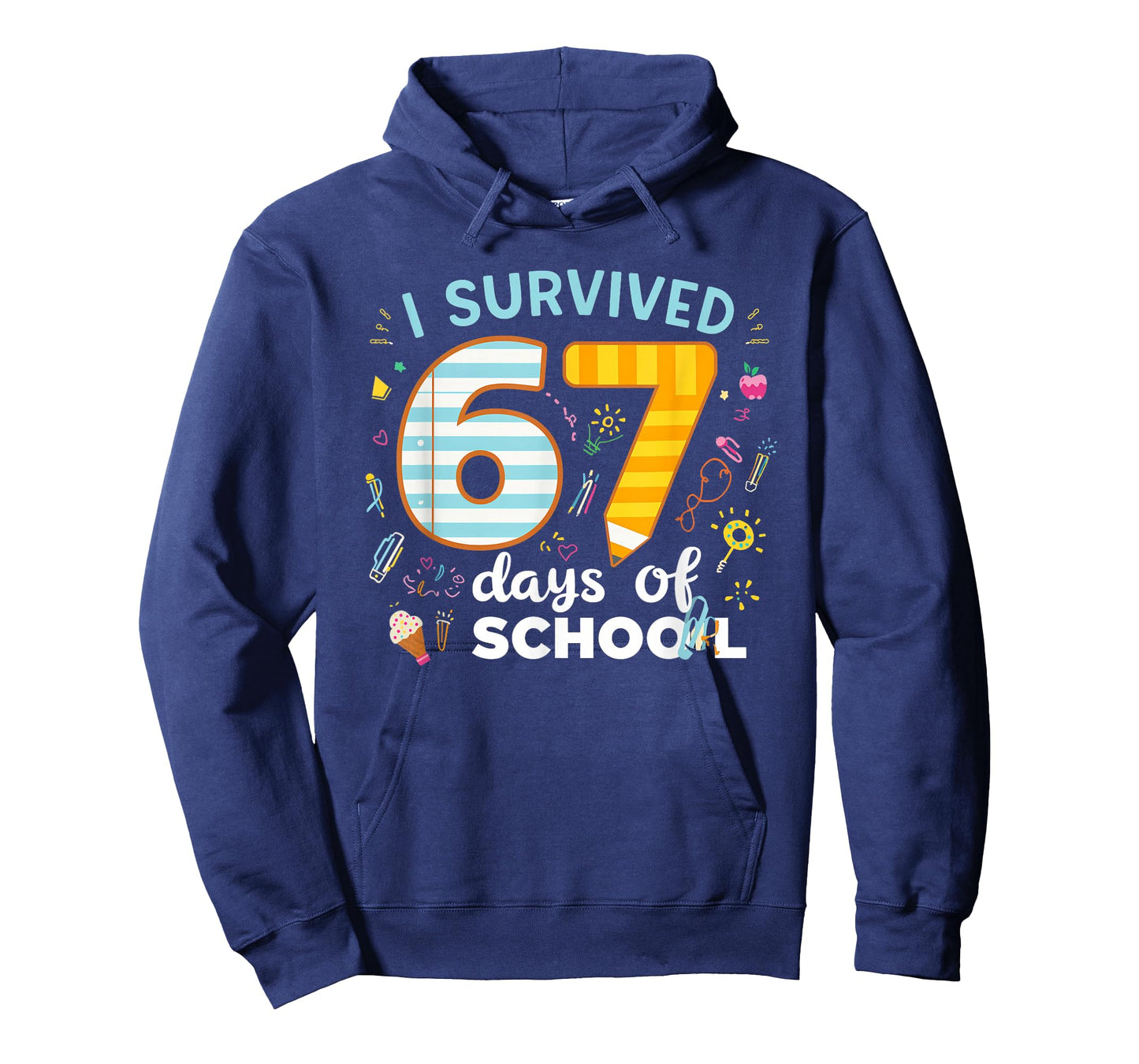 I Survived 67 Days of School Students Teachers Six Seven T-Shirt
