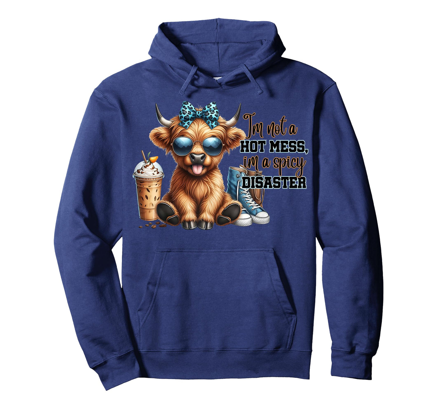 Cute Highland Cow I'm Not A Hot Mess Im A Spicy Disaster T-Shirt
