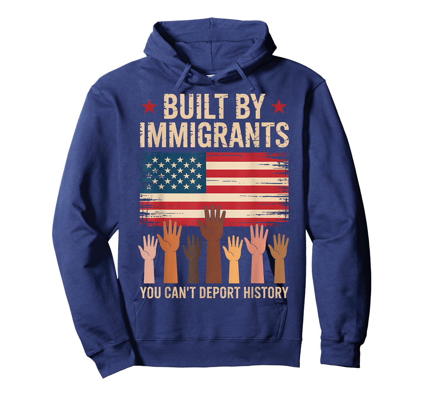 Built By Immigrants You Can't Deport History American Flag T-Shirt