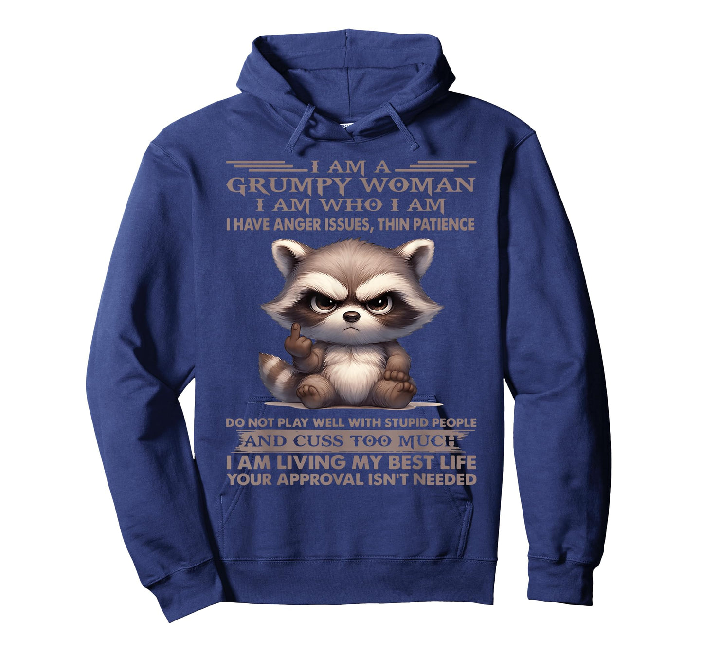 I am a grumpy old woman I am who I am I have anger issue T-Shirt