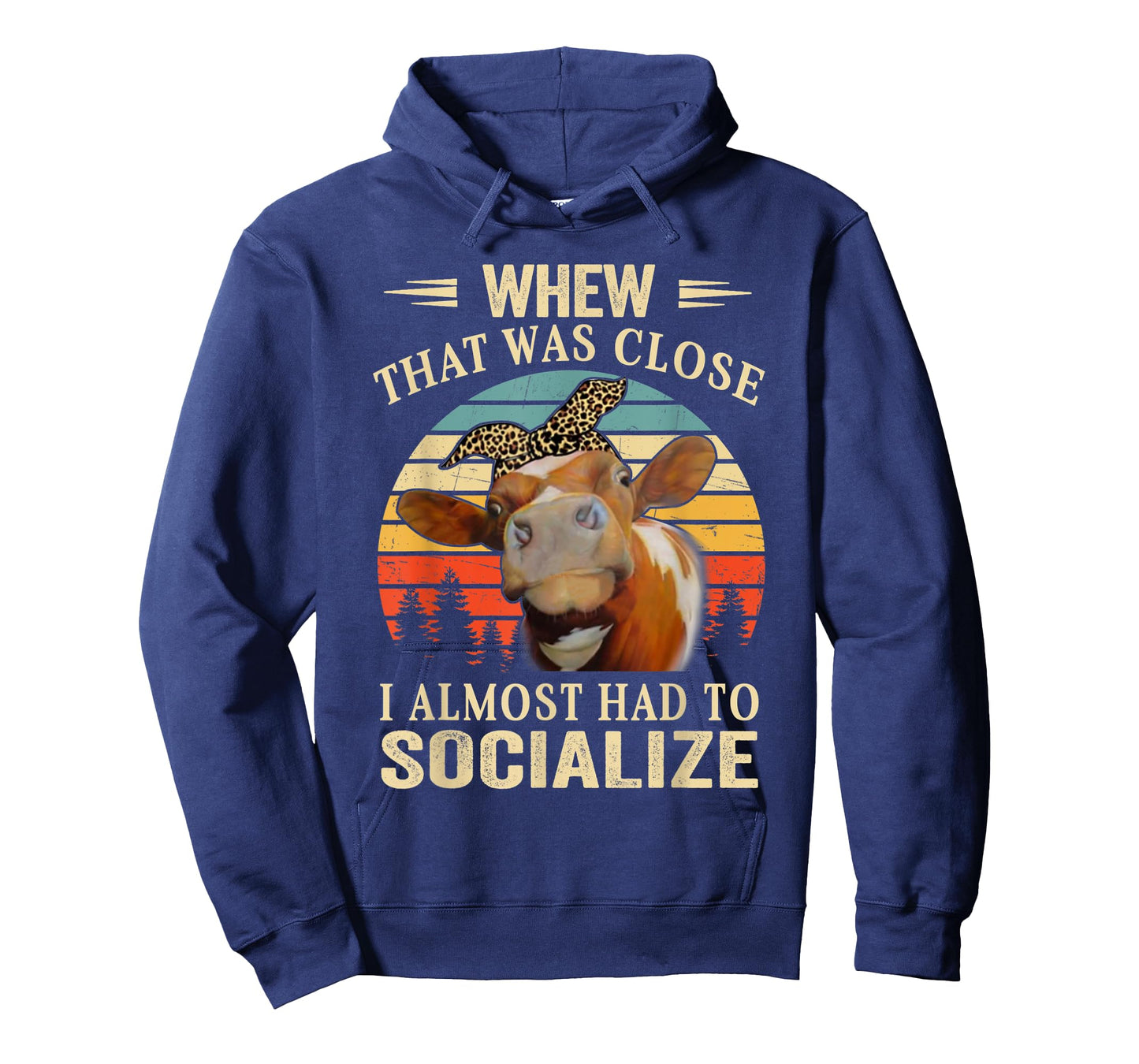 Cute Heifer Cow Lover Women Funny I Almost Had To Socialize T-Shirt